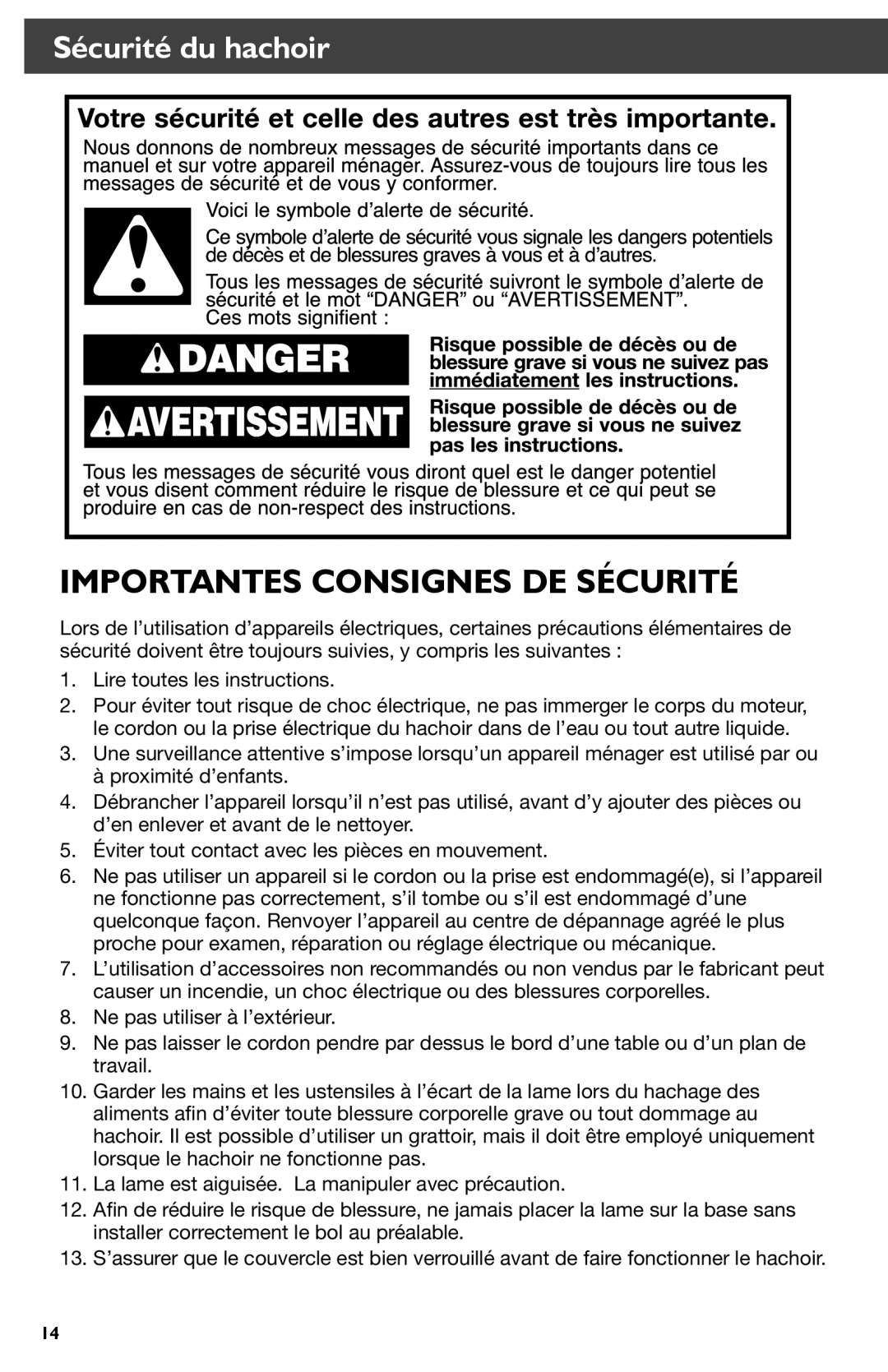 KitchenAid KFC3511 manual Importantes Consignes DE Sécurité, Sécurité du hachoir 