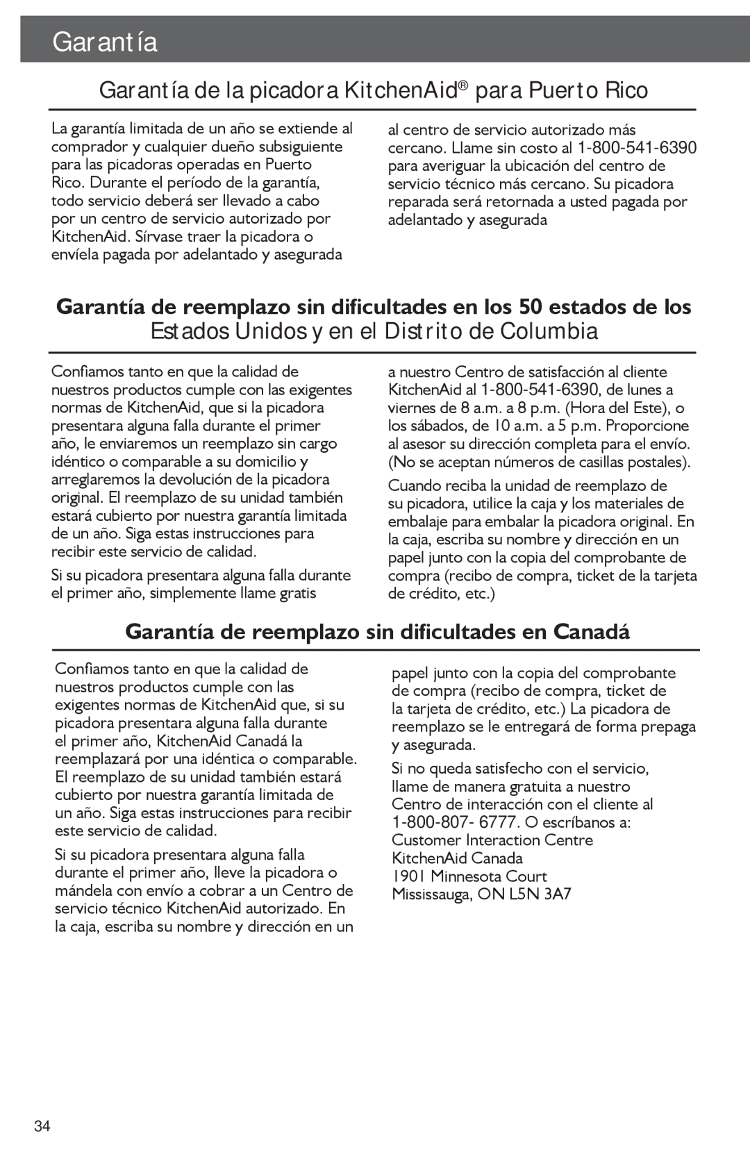 KitchenAid KFC3511 Garantía de la picadora KitchenAid para Puerto Rico, Garantía de reemplazo sin dificultades en Canadá 