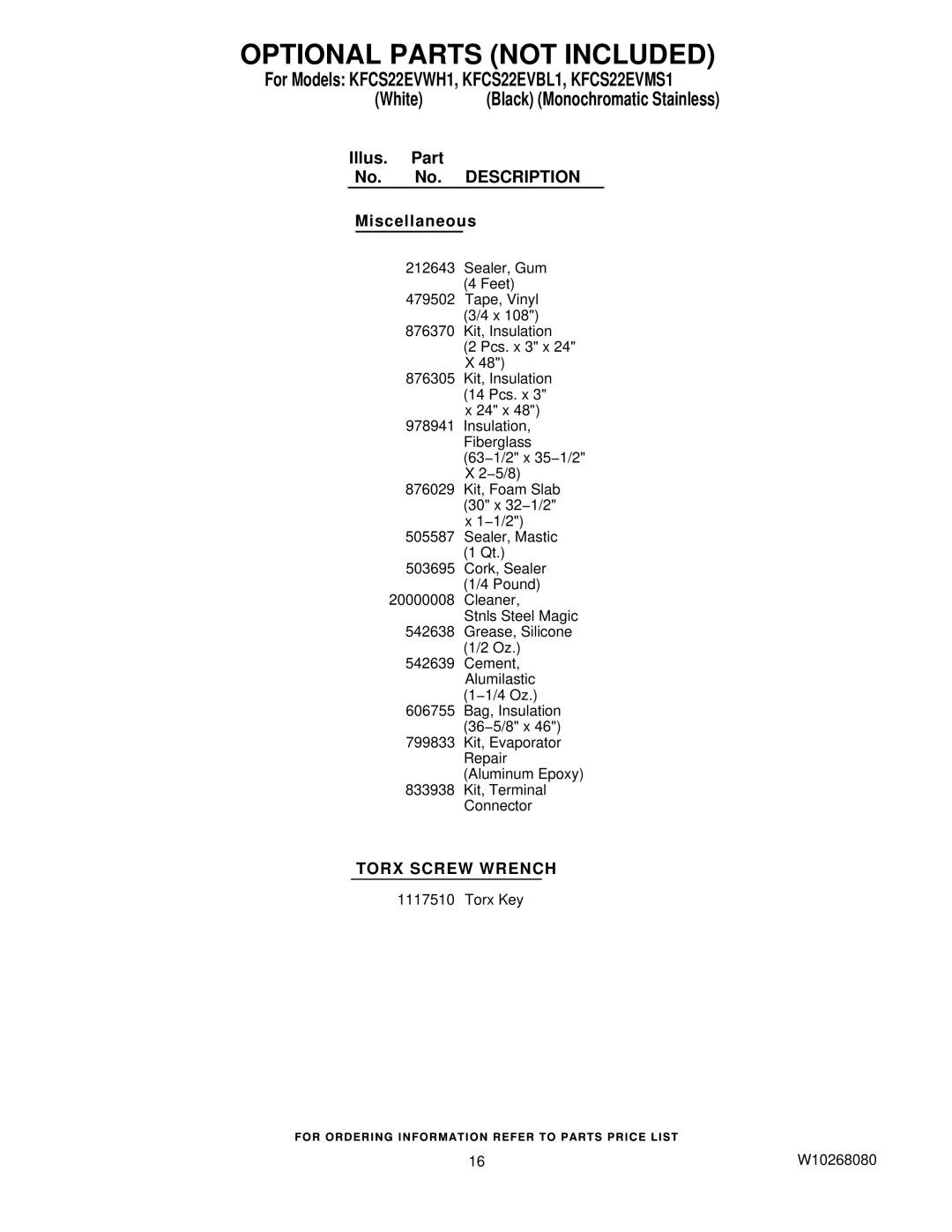 KitchenAid KFCS22EVWH1, KFCS22EVBL1, KFCS22EVMS1 manual Optional Parts not Included, Miscellaneous 