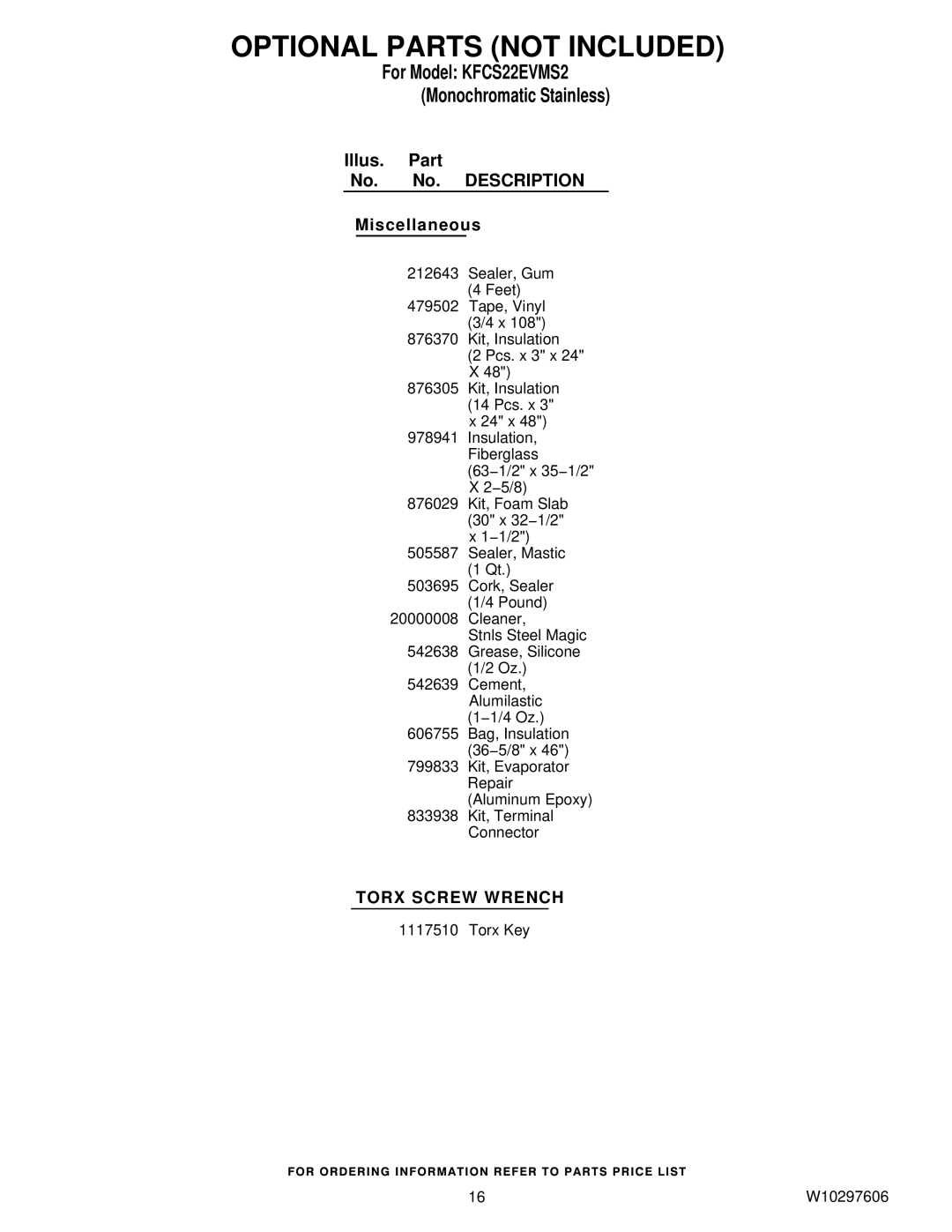 KitchenAid KFCS22EVMS2 manual Optional Parts not Included 