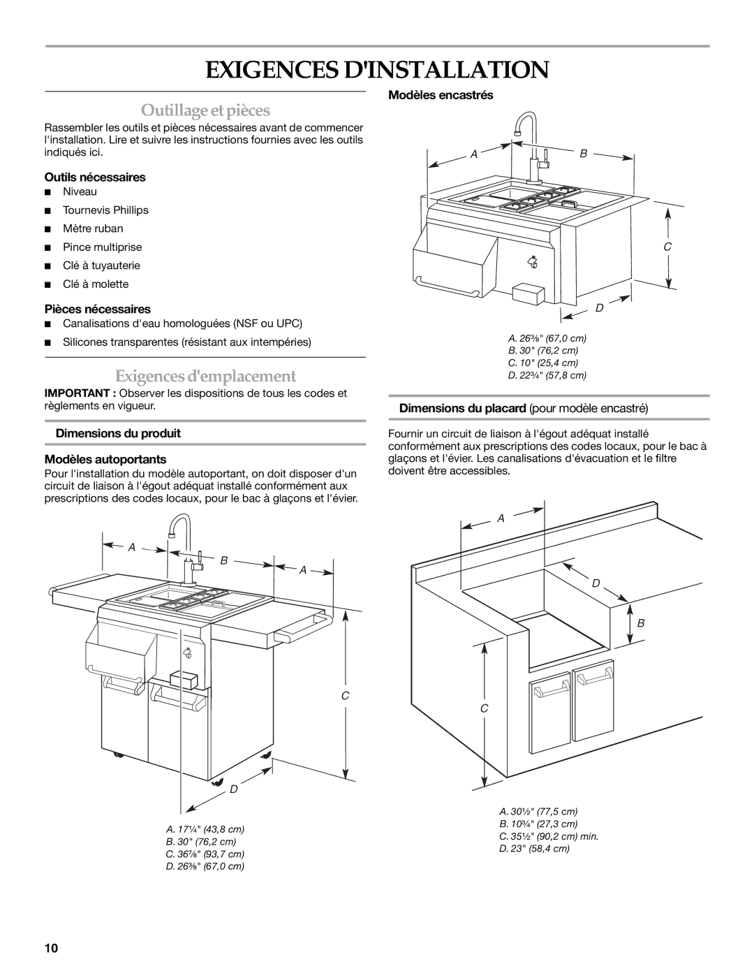 KitchenAid KFFU271TSS, KBFU271 installation instructions Exigences Dinstallation, Outillageetpièces, Exigencesdemplacement 