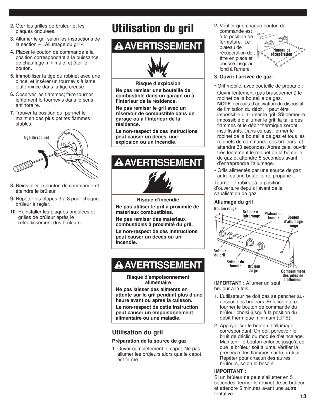 KitchenAid KBGN292, KFGR382, KFGR274, KFGR292, KFGR364, KFGR270, KBGN364, KBGN274 installation instructions Utilisation du gril 