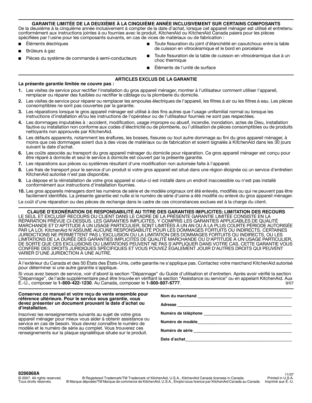 KitchenAid 8286868A, KFGS306, KFGU766, KFGU706 Articles Exclus DE LA Garantie, La présente garantie limitée ne couvre pas 