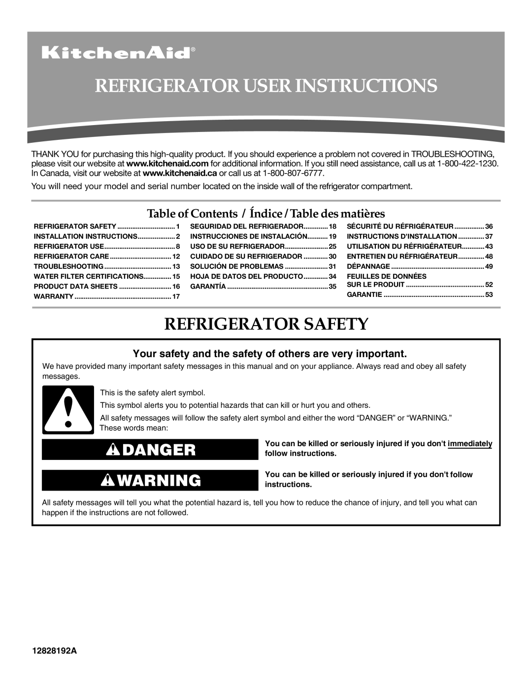 KitchenAid KFIS20XVBL installation instructions Refrigerator User Instructions, Refrigerator Safety 