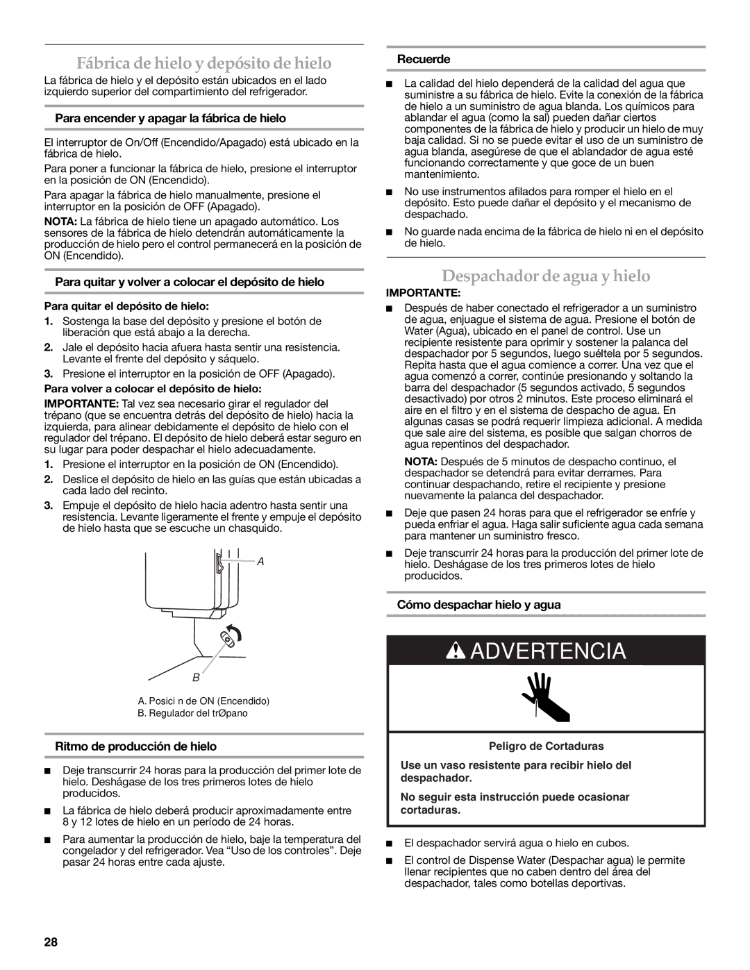 KitchenAid KFIS20XVBL installation instructions Fábrica de hielo y depósito de hielo, Despachador de agua y hielo 