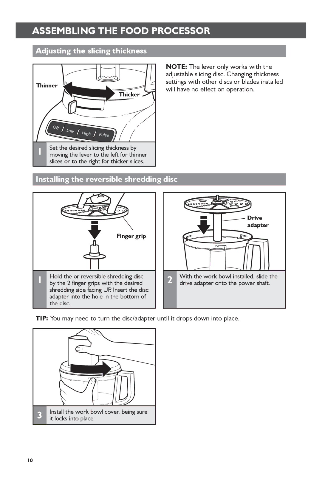 KitchenAid KFP0722 Adjusting the slicing thickness, Installing the reversible shredding disc, Thinner Thicker, Finger grip 