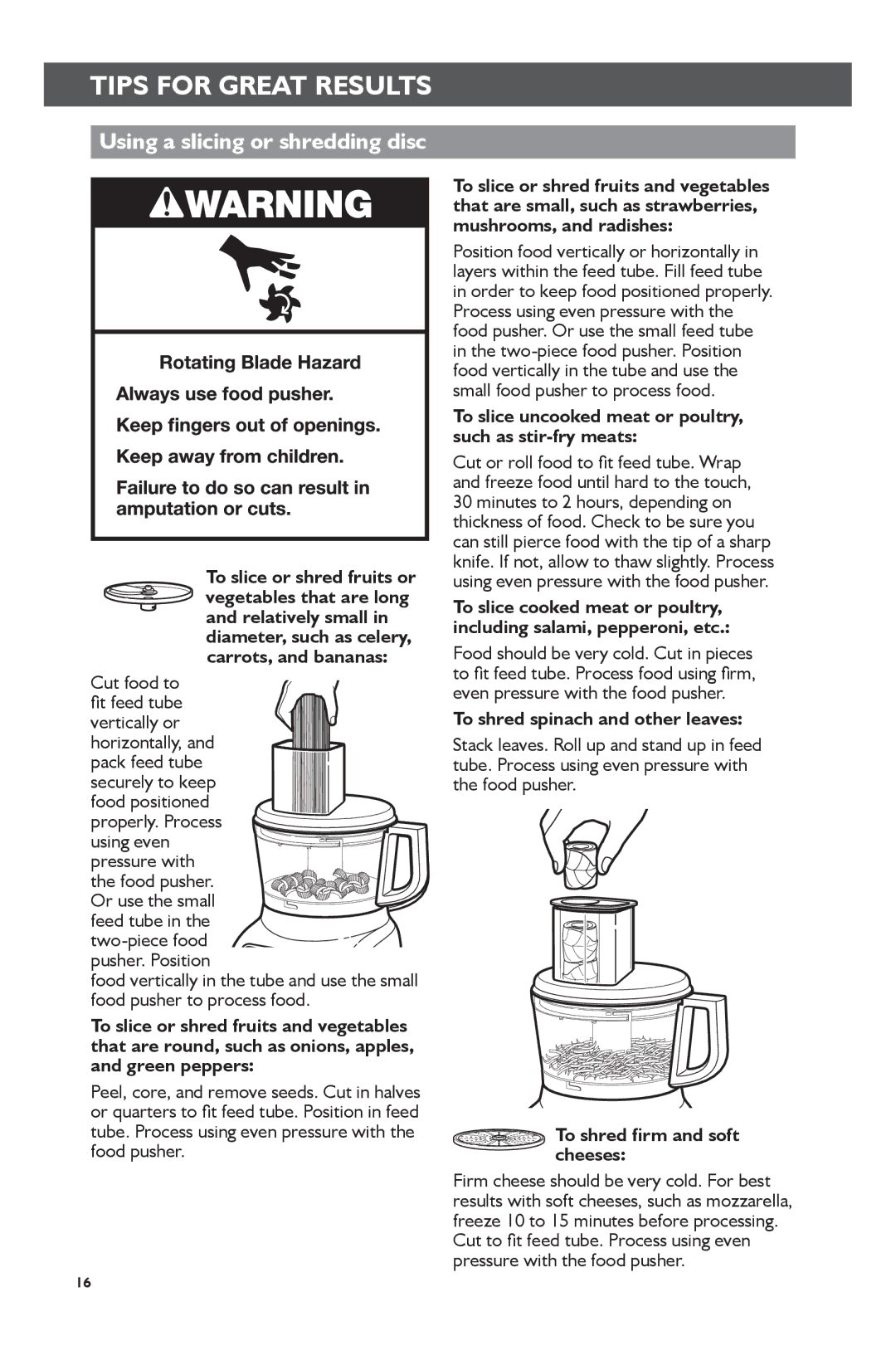 KitchenAid KFP0722 manual Cut food to fit feed tube vertically or, To shred spinach and other leaves 