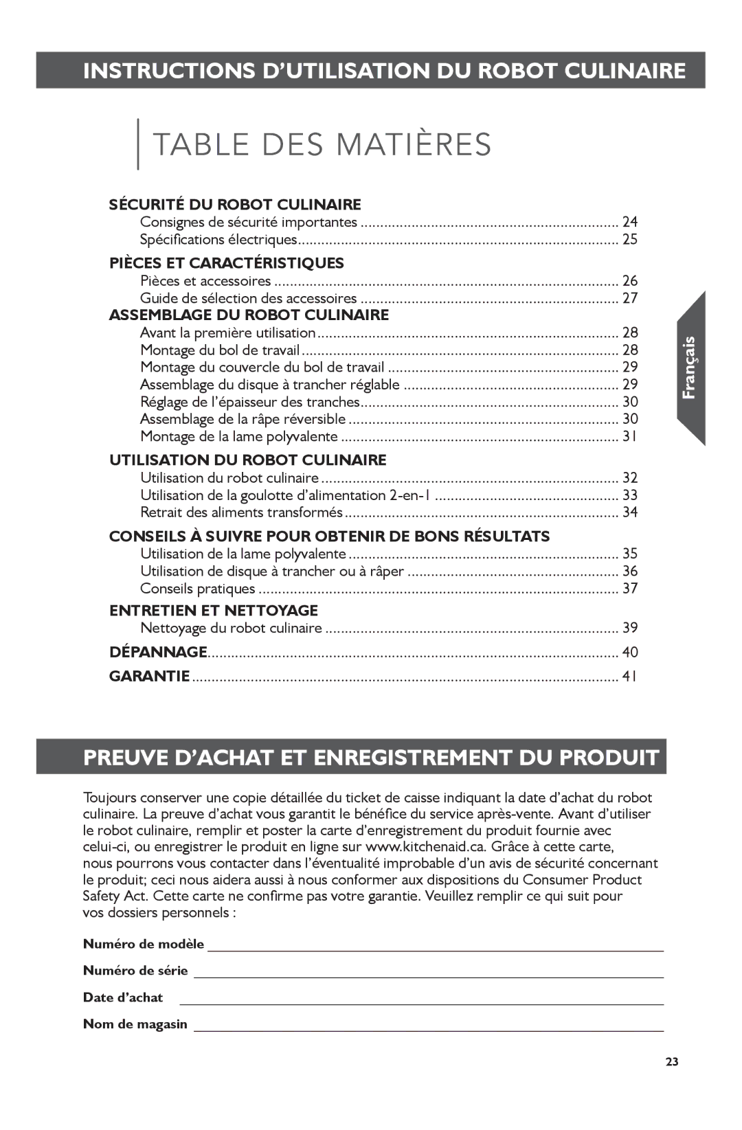 KitchenAid KFP0722 manual Instructions D’UTILISATION DU Robot Culinaire, Preuve D’ACHAT ET Enregistrement DU Produit 