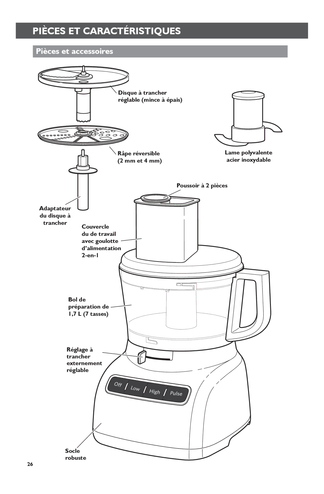 KitchenAid KFP0722 manual Pièces ET Caractéristiques, Pièces et accessoires, Réglage à trancher externement Réglable 