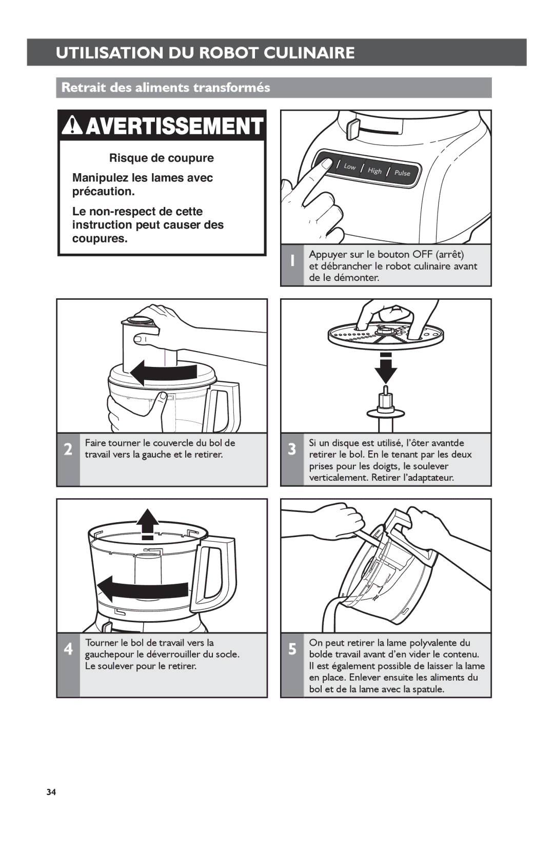 KitchenAid KFP0722 manual Retrait des aliments transformés, Tourner le bol de travail vers la, De le démonter 