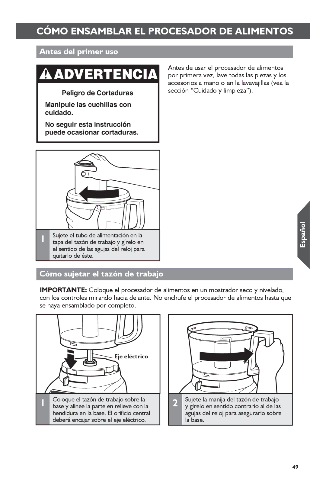 KitchenAid KFP0722 manual Cómo Ensamblar EL Procesador DE Alimentos, Antes del primer uso, Cómo sujetar el tazón de trabajo 