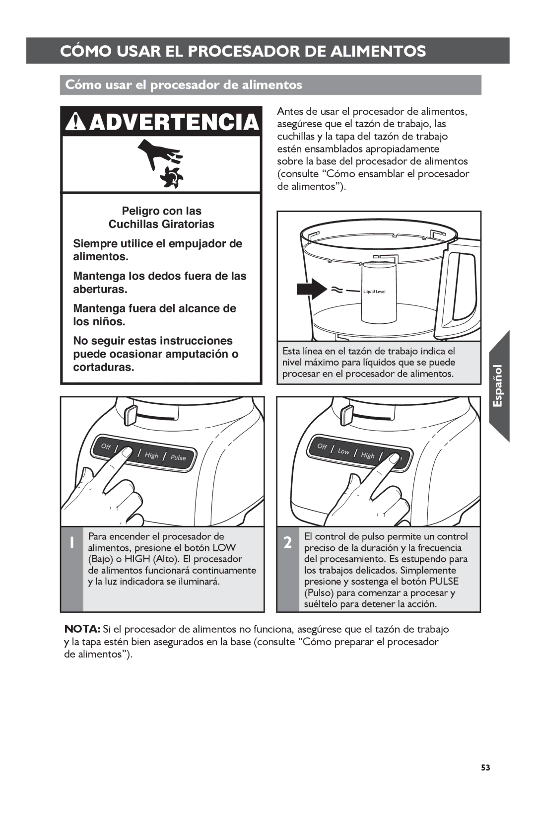 KitchenAid KFP0722 manual Cómo Usar EL Procesador DE Alimentos, Cómo usar el procesador de alimentos 