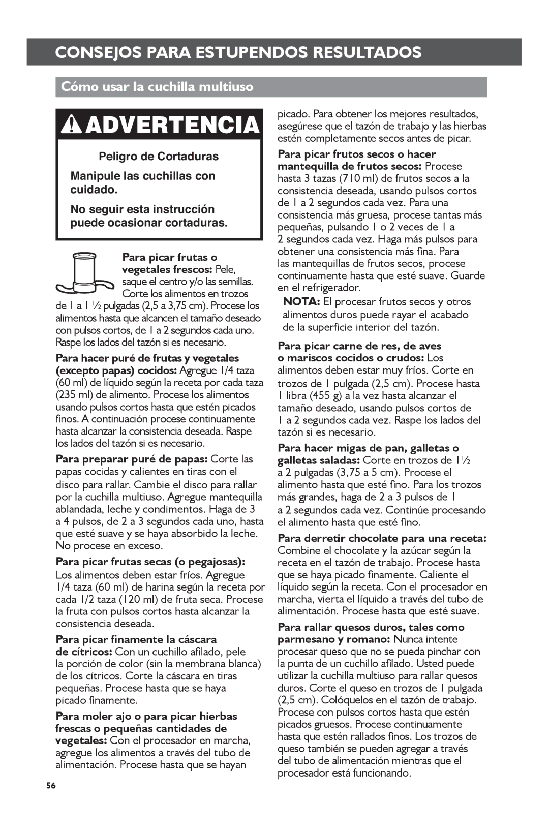 KitchenAid KFP0722 Consejos Para Estupendos Resultados, Cómo usar la cuchilla multiuso, Para picar finamente la cáscara 