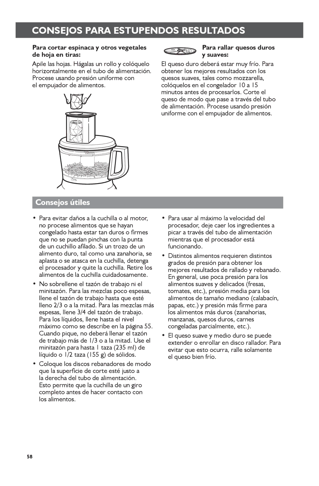 KitchenAid KFP0722 Consejos útiles, Para cortar espinaca y otros vegetales de hoja en tiras, El empujador de alimentos 