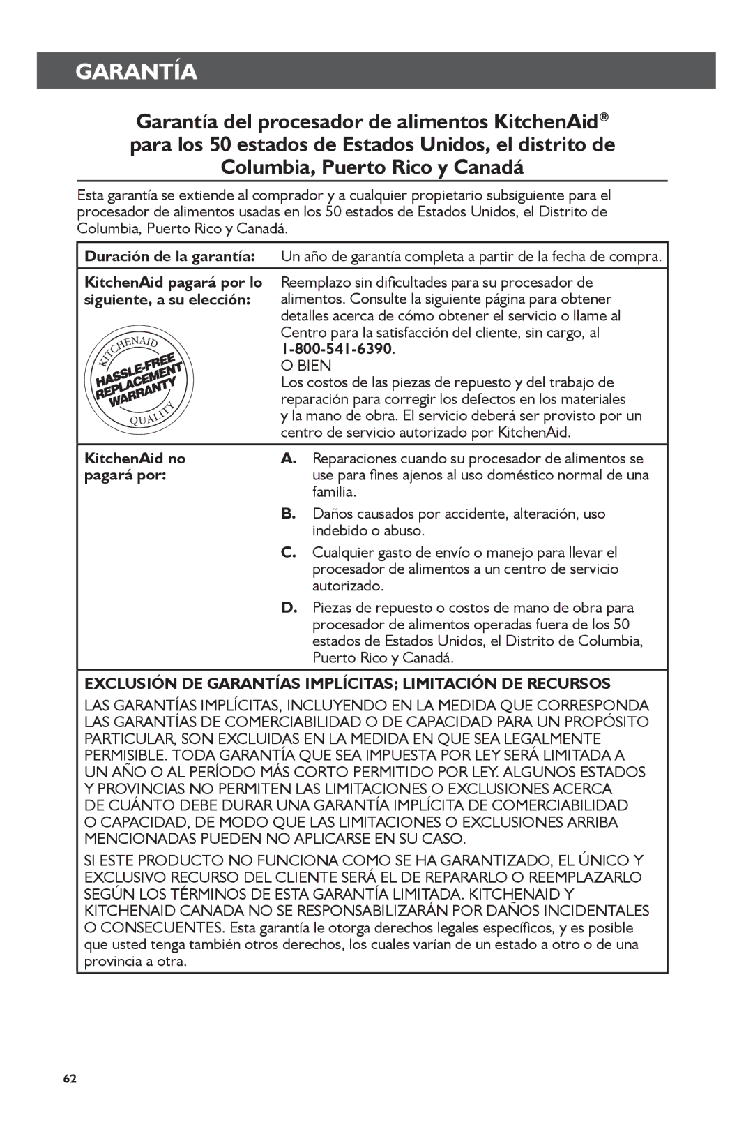 KitchenAid KFP0722 manual Garantía, Siguiente, a su elección, KitchenAid no, Pagará por 