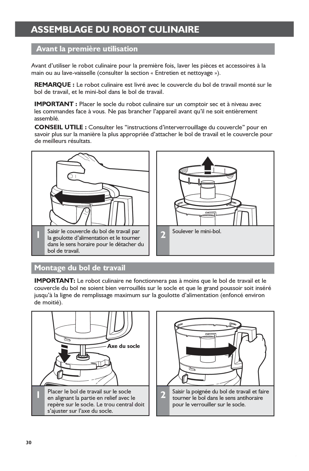 KitchenAid KFP1133 manual Avant la première utilisation, Montage du bol de travail, Axe du socle 