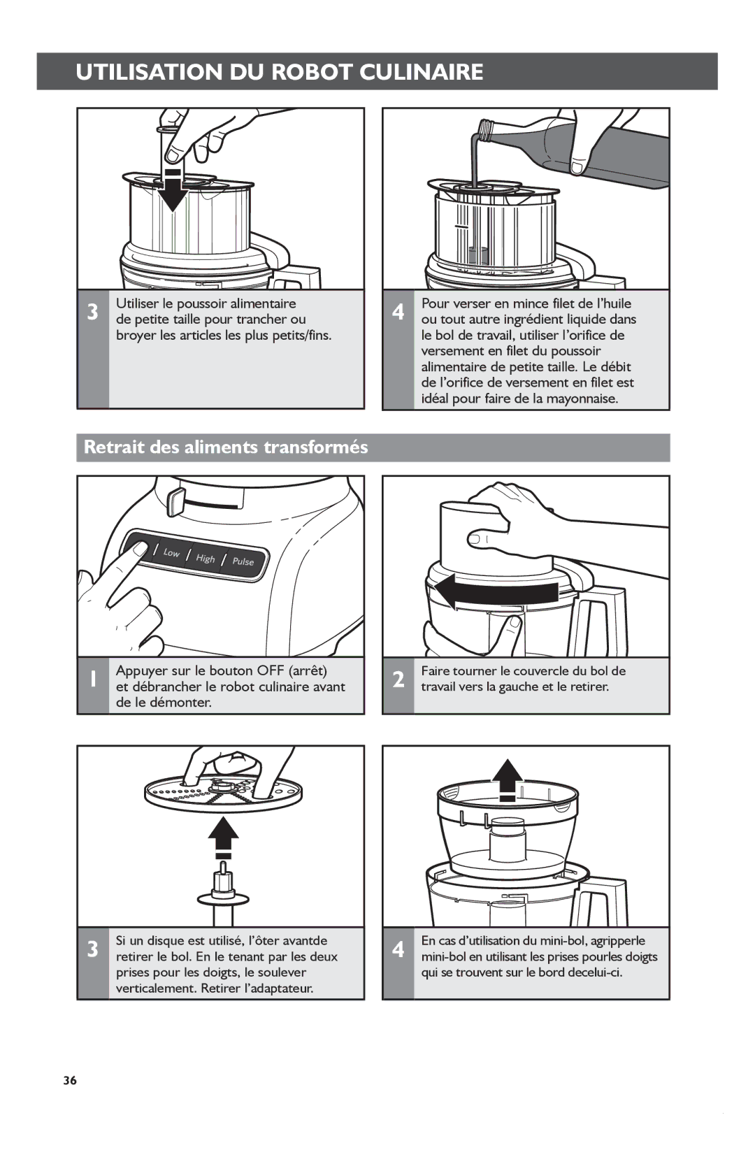 KitchenAid KFP1133 manual Retrait des aliments transformés 