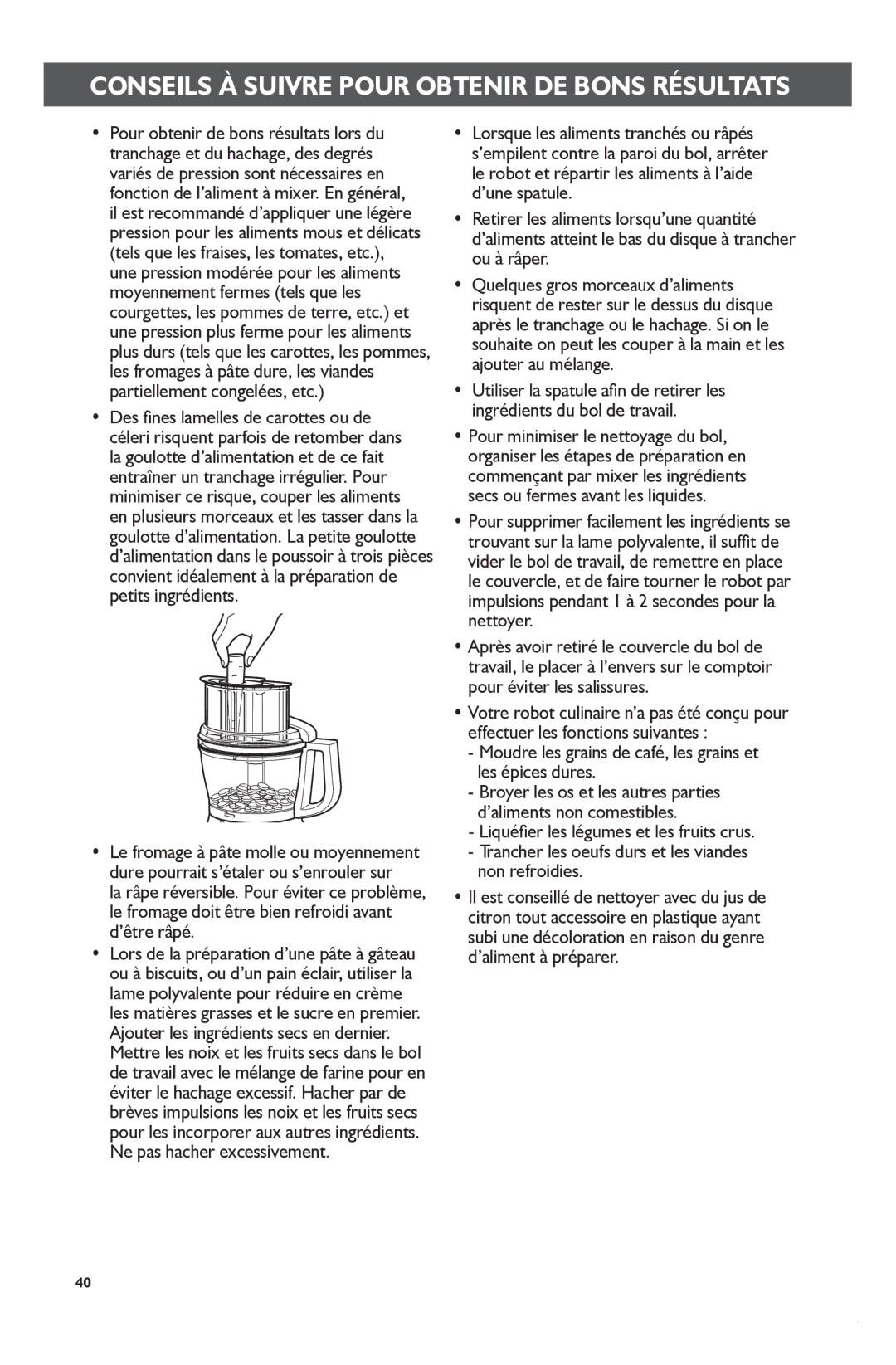 KitchenAid KFP1133 manual Moudre les grains de café, les grains et les épices dures 