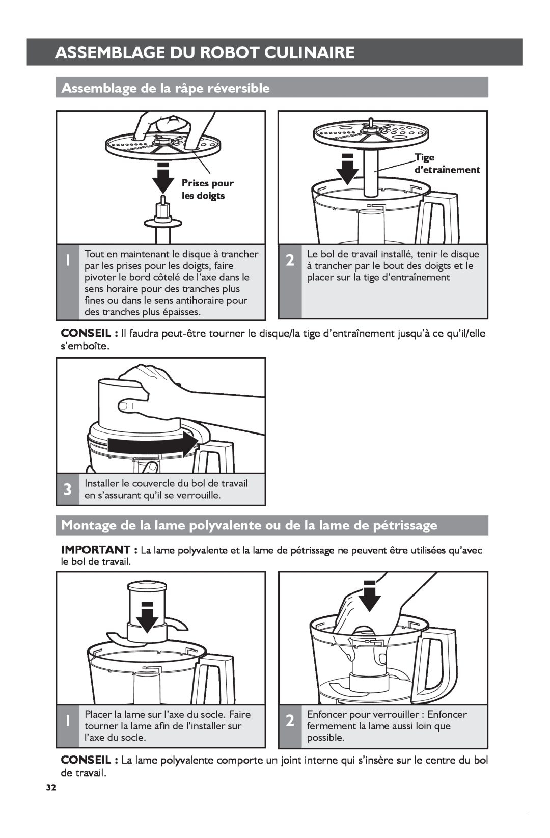 KitchenAid KFP1133 manual Assemblage de la râpe réversible, Montage de la lame polyvalente ou de la lame de pétrissage 