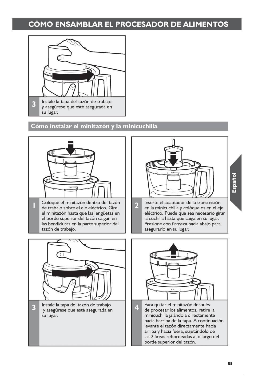 KitchenAid KFP1133 manual Cómo instalar el minitazón y la minicuchilla, Cómo Ensamblar El Procesador De Alimentos, Español 