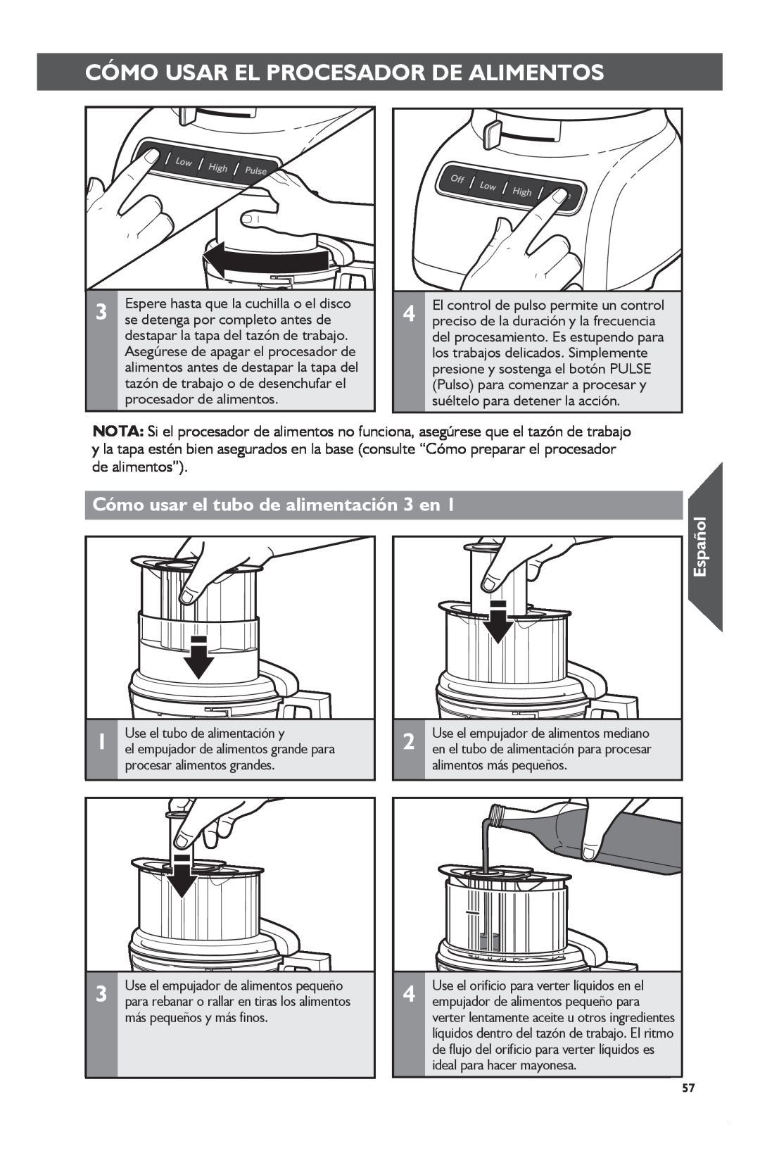 KitchenAid KFP1133 manual Cómo Usar El Procesador De Alimentos, Cómo usar el tubo de alimentación 3 en, Español 