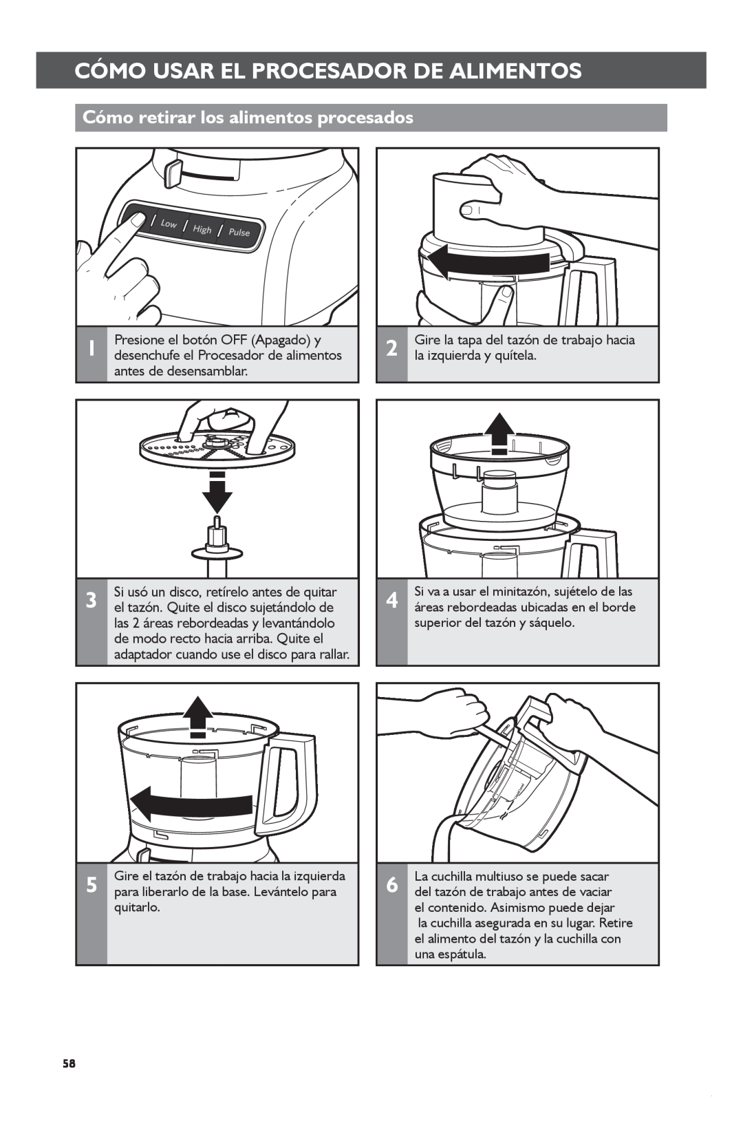KitchenAid KFP1133 manual Cómo retirar los alimentos procesados, Cómomd +Usarshiftelclickprocesadorto Changedecopyalimentos 