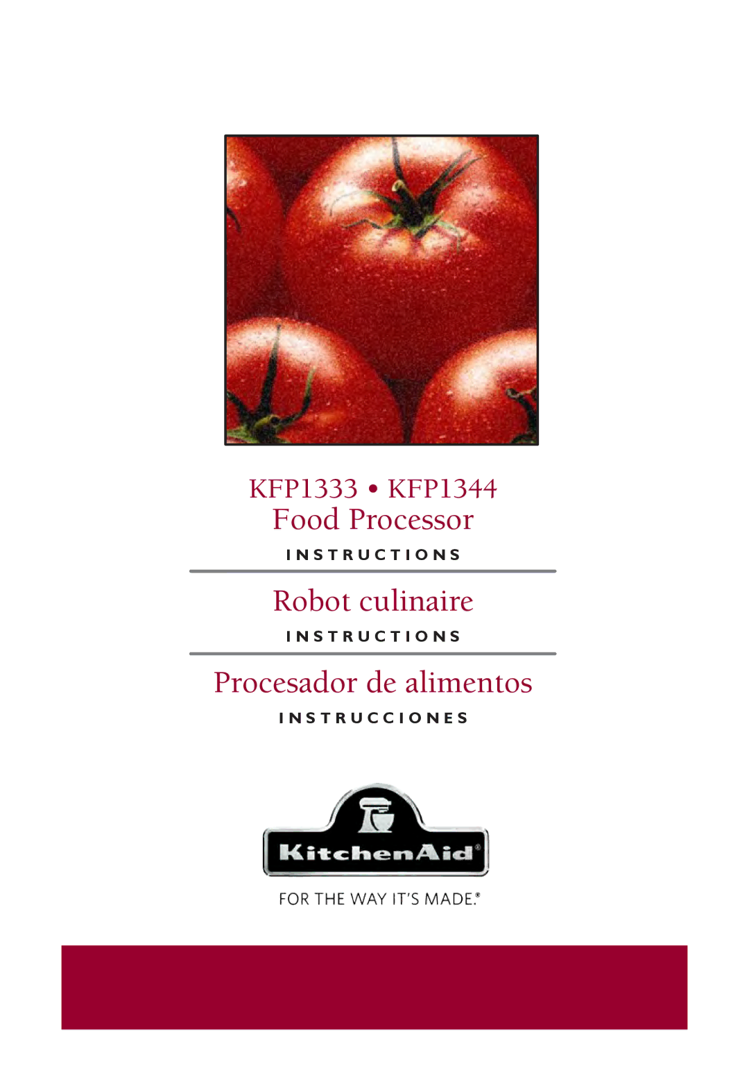 KitchenAid KFP1344, KFP1333 manual Food Processor 