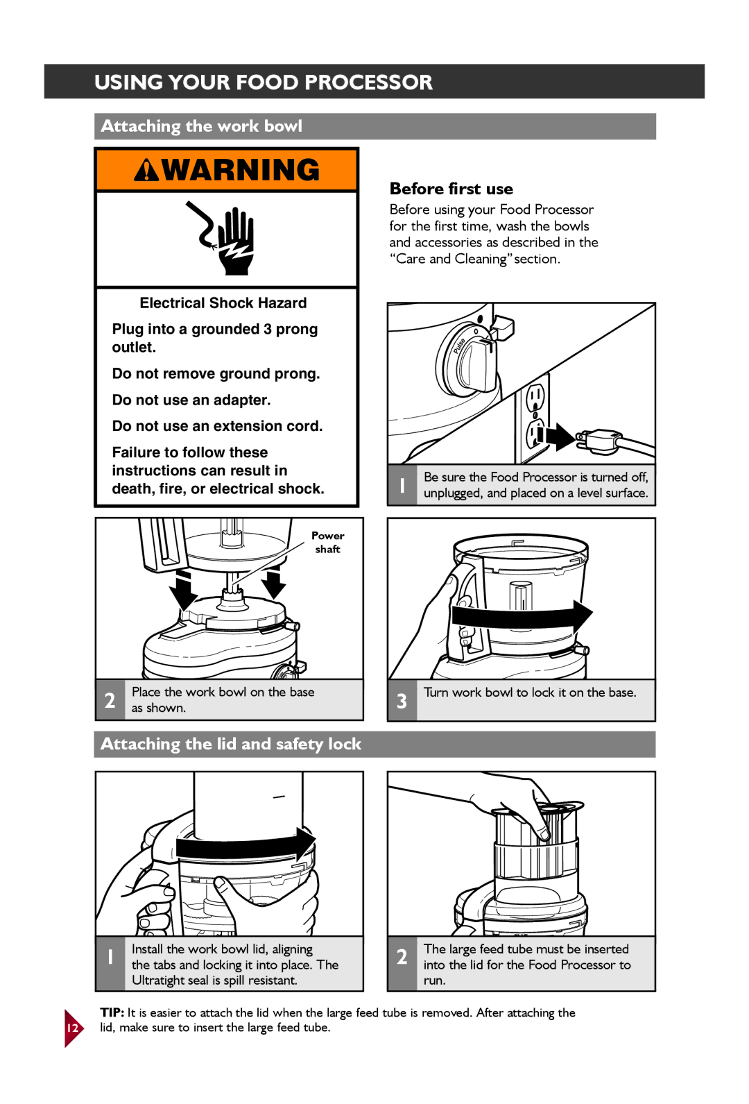 KitchenAid KFP1642 manual Attaching the work bowl, Attaching the lid and safety lock, As shown 