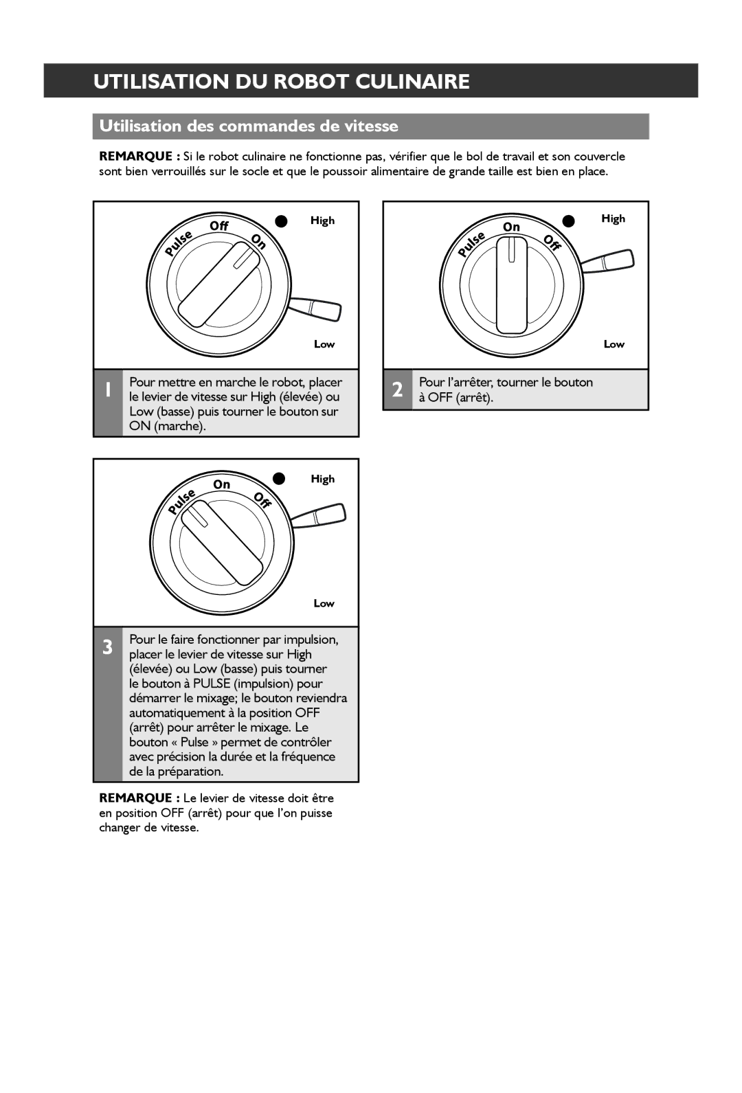 KitchenAid KFP1642 manual Utilisation des commandes de vitesse, Pour mettre en marche le robot, placer 