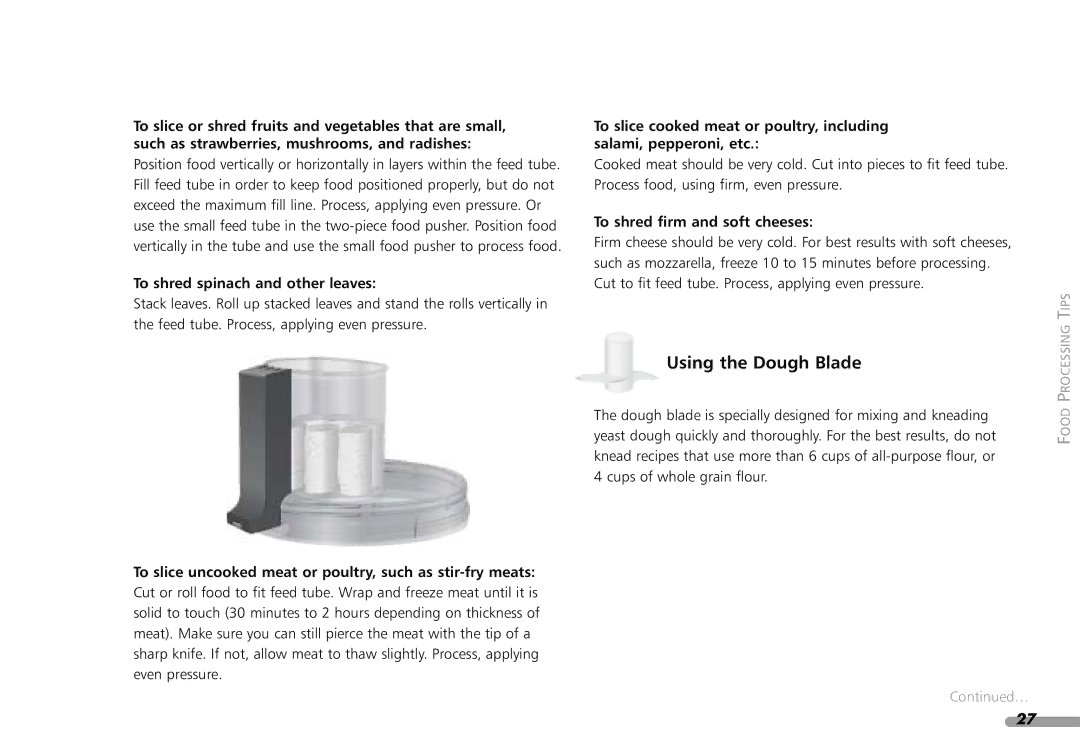 KitchenAid KPFP850, KFP1642CA Using the Dough Blade, To shred spinach and other leaves, To shred firm and soft cheeses 