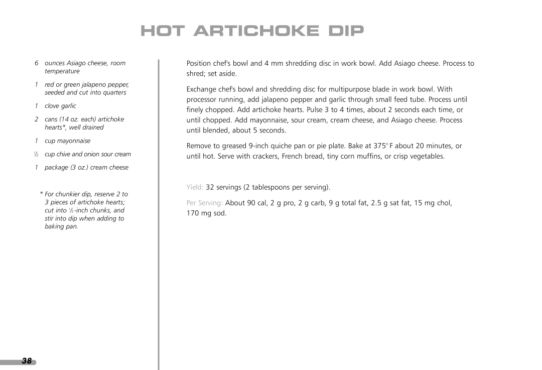 KitchenAid KFP1642CA, KPFP850 manual HOT Artichoke DIP 