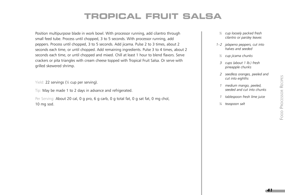 KitchenAid KPFP850, KFP1642CA manual Tropical Fruit Salsa 