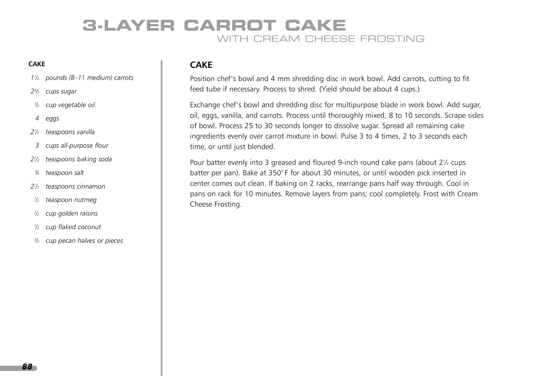 KitchenAid KFP1642CA, KPFP850 manual Layer Carrot Cake, With Cream Cheese Frosting 