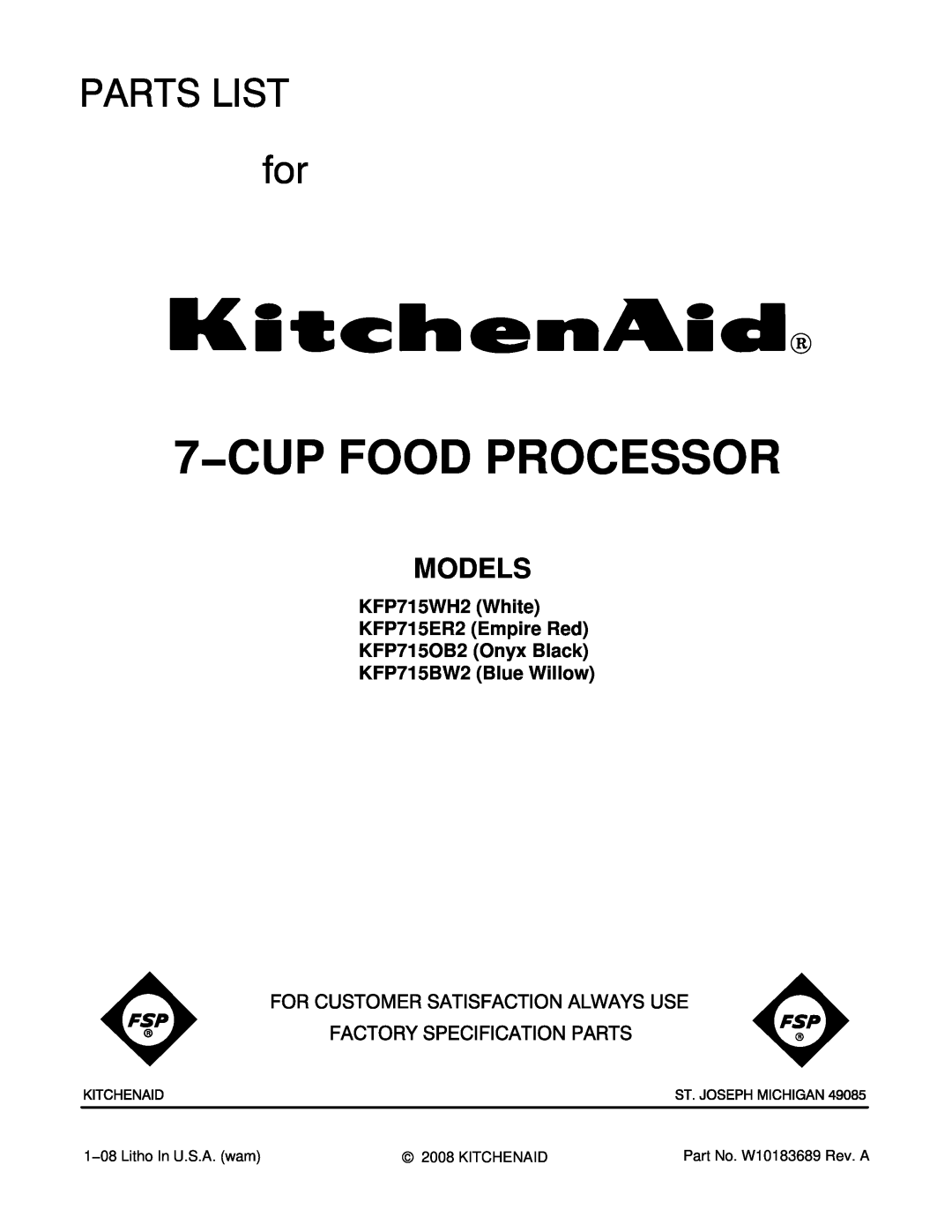 KitchenAid manual Models, KFP715WH2 White KFP715ER2 Empire Red KFP715OB2 Onyx Black, KFP715BW2 Blue Willow 