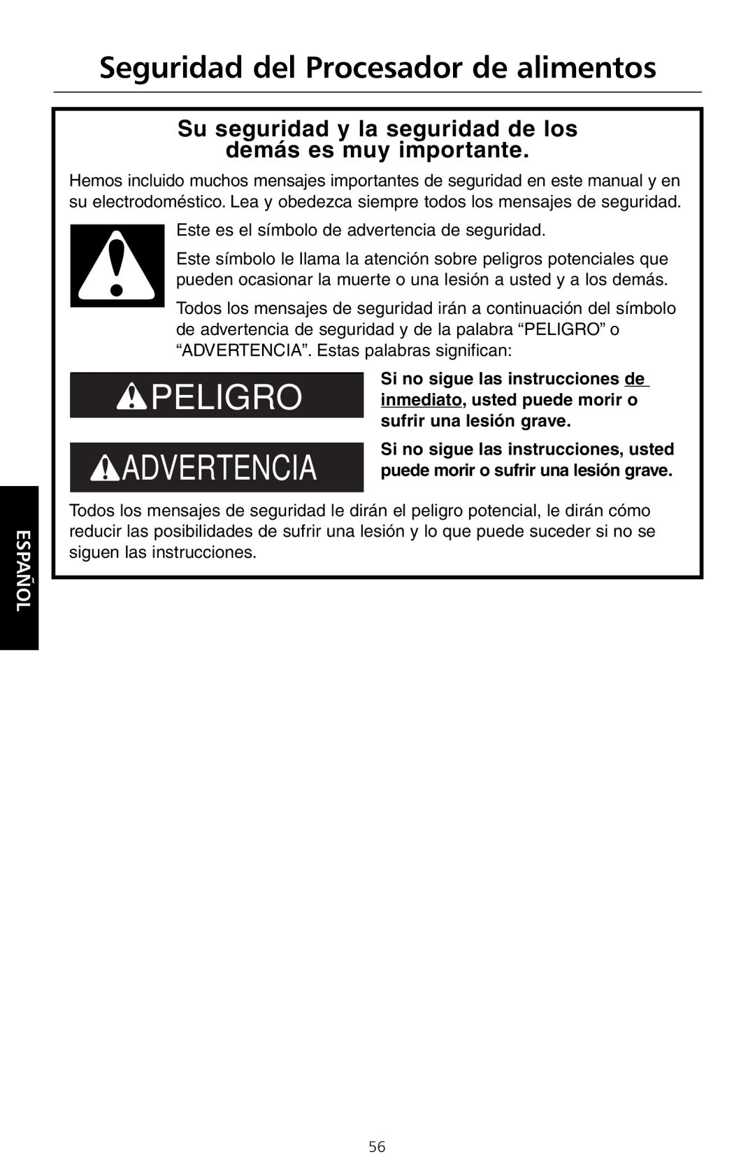 KitchenAid KFP710 manual Seguridad del Procesador de alimentos, Su seguridad y la seguridad de los Demás es muy importante 