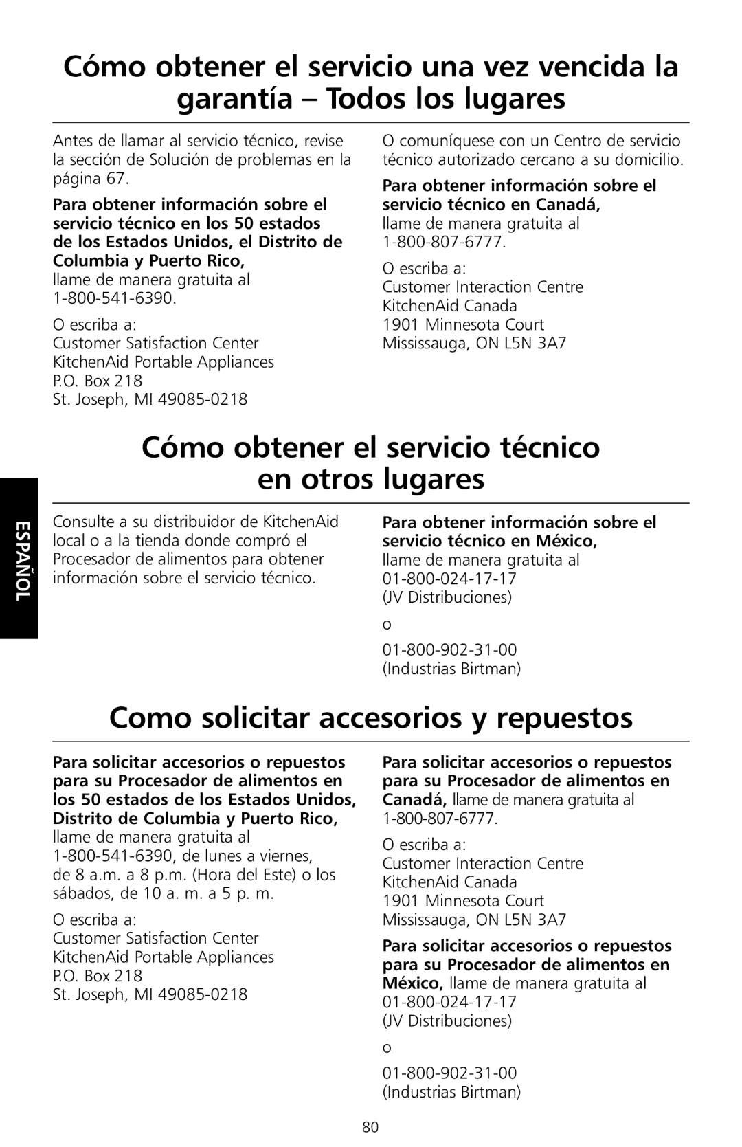 KitchenAid KFP710, KFP730, KFP720 Cómo obtener el servicio técnico En otros lugares, Como solicitar accesorios y repuestos 