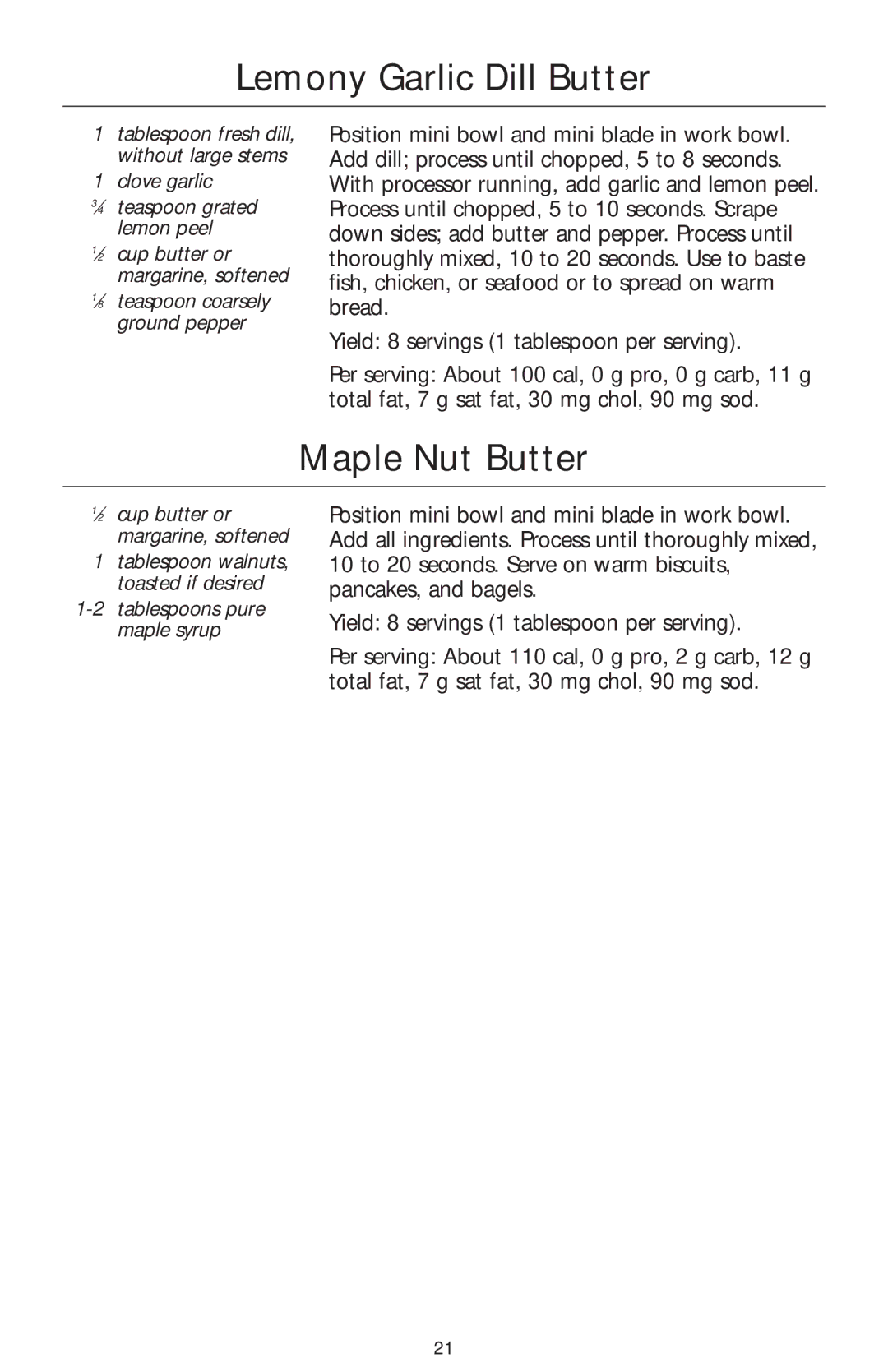 KitchenAid KFP710, KFP730, KFP720 manual Lemony Garlic Dill Butter, Maple Nut Butter 