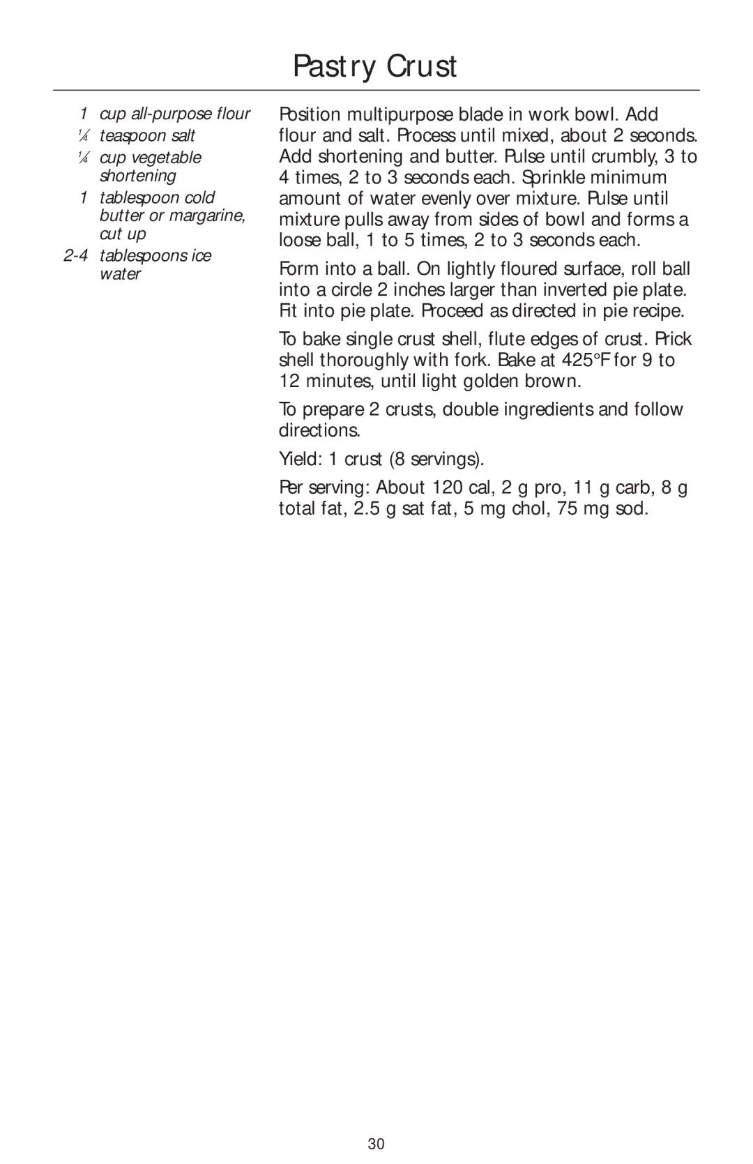 KitchenAid KFP710, KFP730, KFP720 manual Pastry Crust 