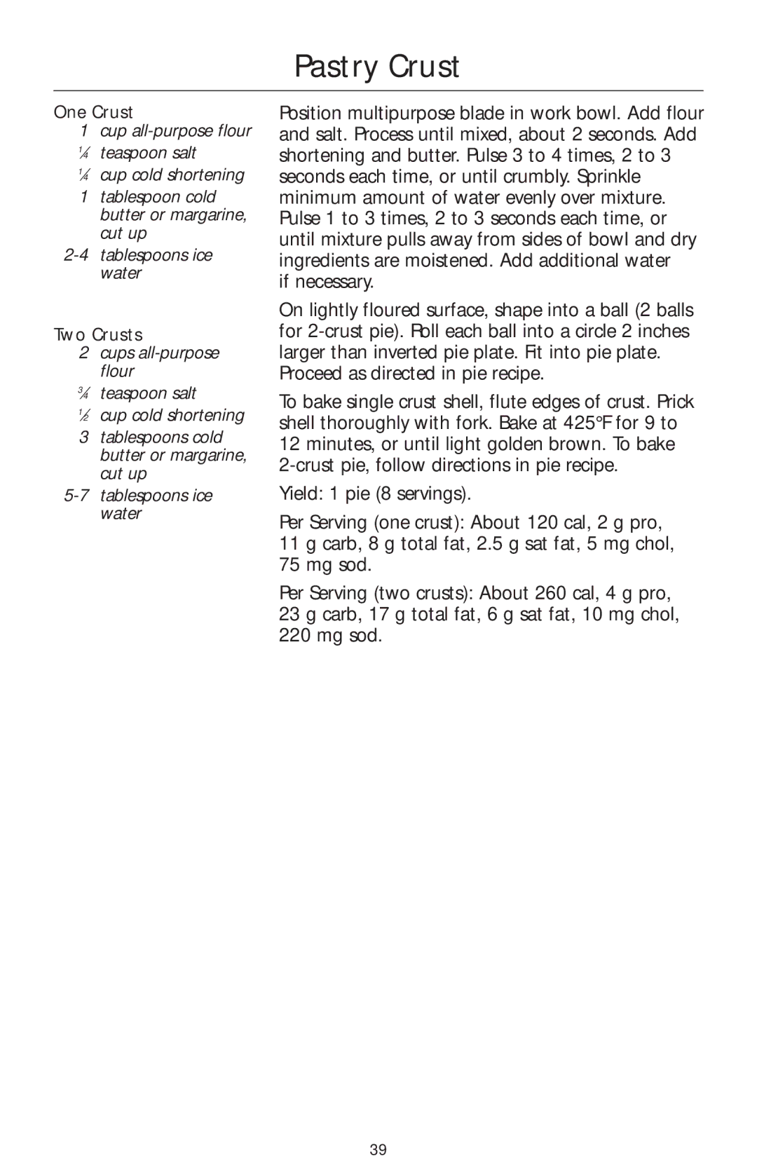 KitchenAid KFP740 manual Pastry Crust, One Crust, Two Crusts 