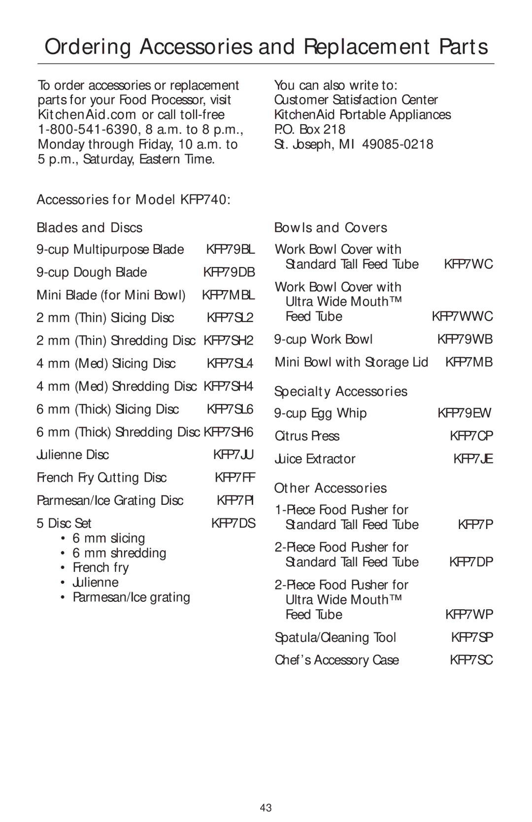 KitchenAid Ordering Accessories and Replacement Parts, Accessories for Model KFP740 Blades and Discs, Bowls and Covers 