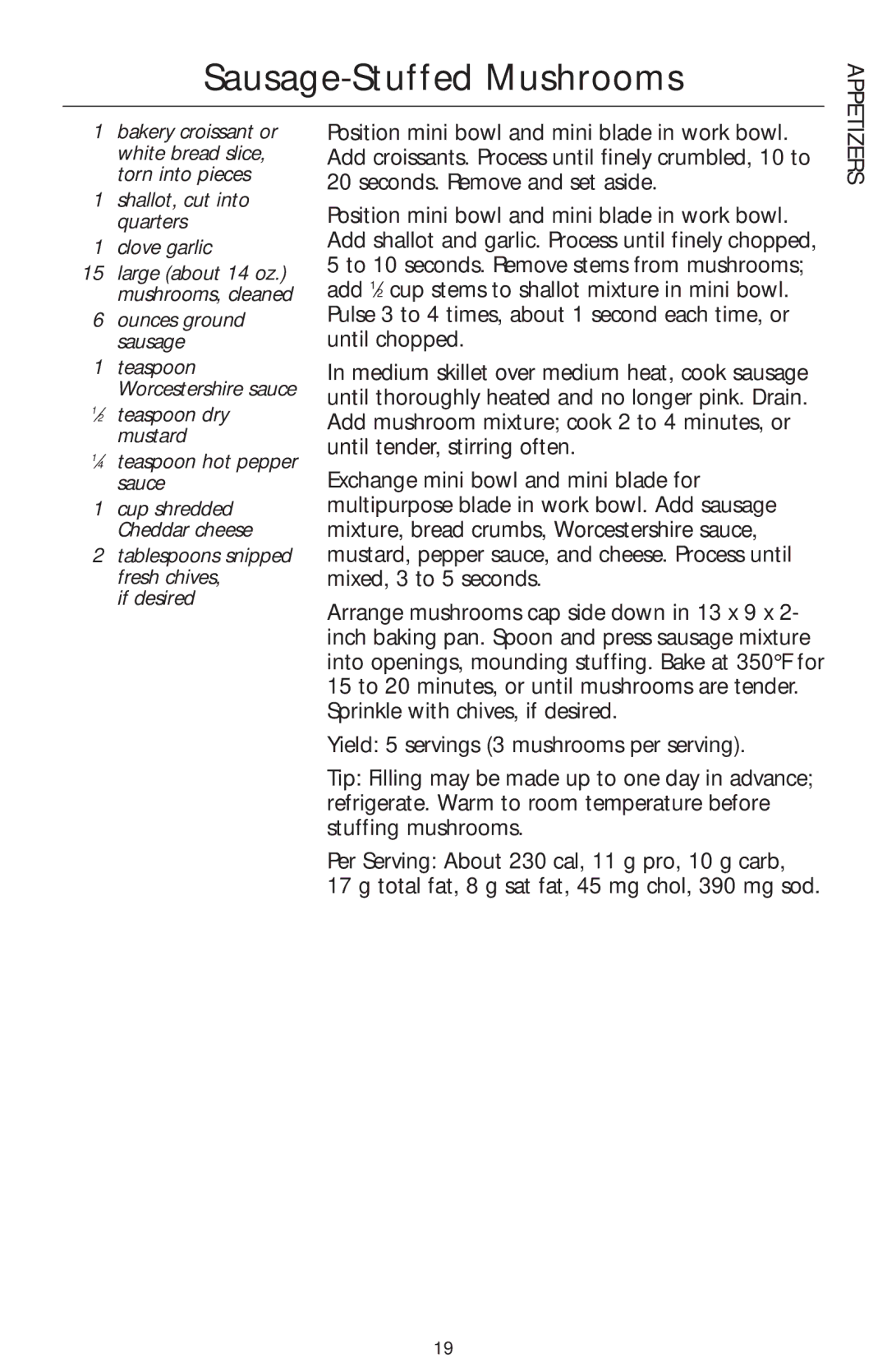 KitchenAid KFP750 manual Sausage-Stuffed Mushrooms, Shallot, cut into quarters Clove garlic, If desired 