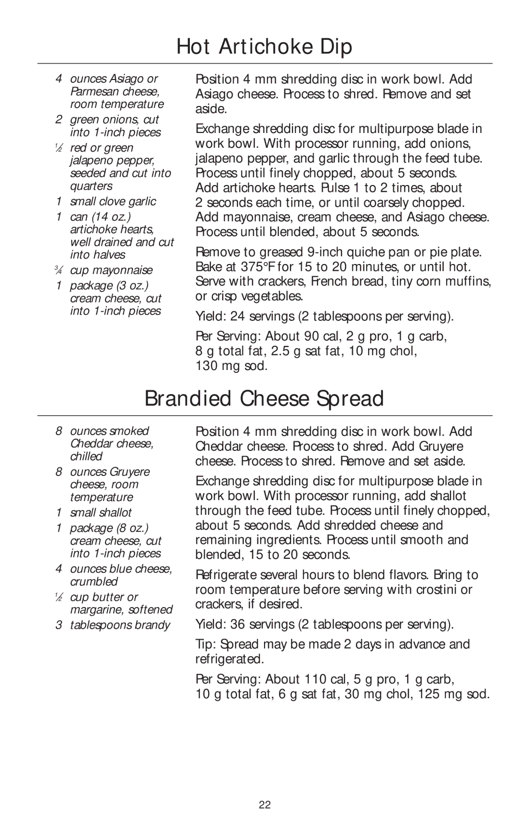 KitchenAid KFP750 manual Hot Artichoke Dip, Brandied Cheese Spread 