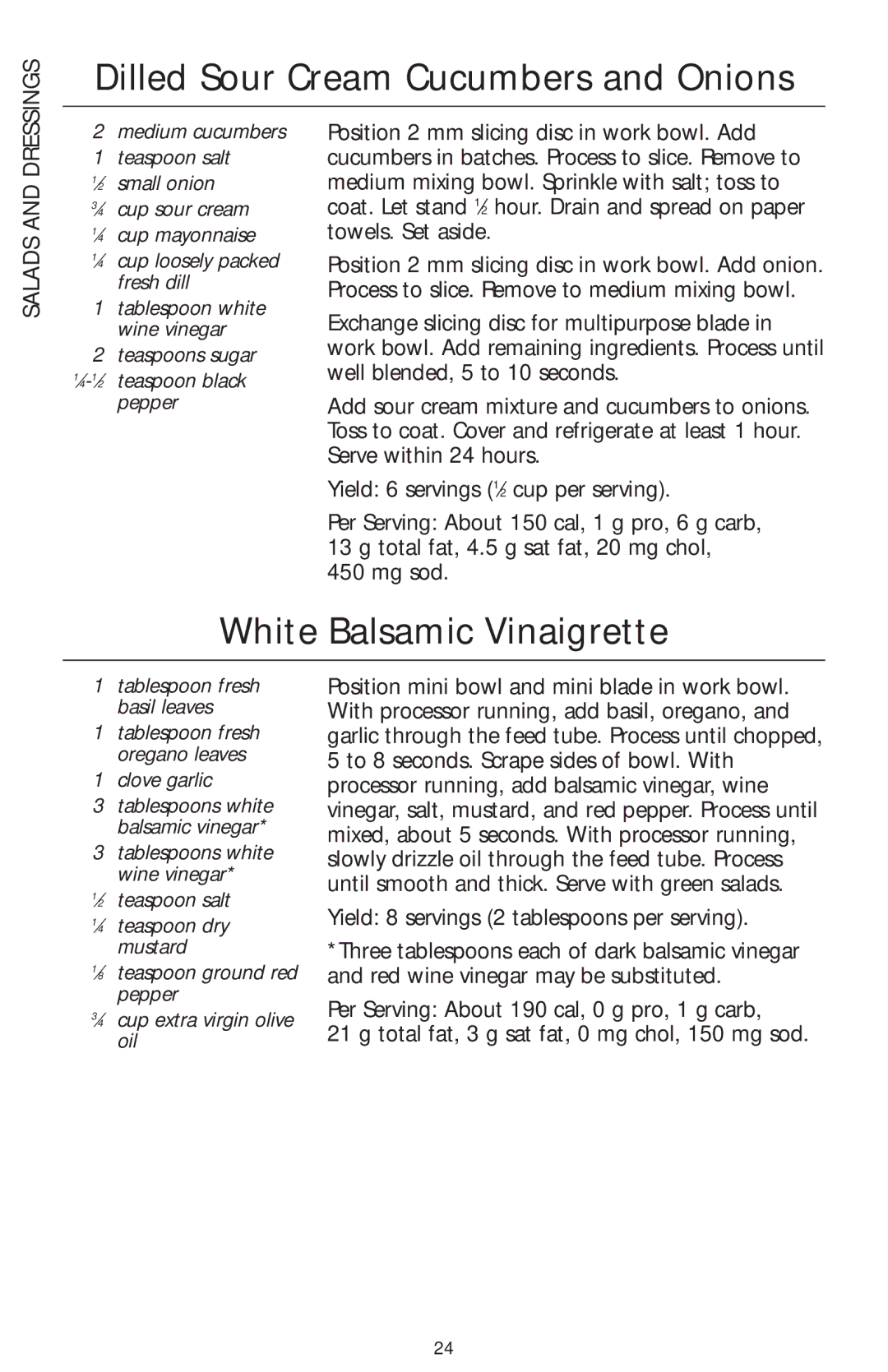 KitchenAid KFP750 manual Dilled Sour Cream Cucumbers and Onions, White Balsamic Vinaigrette 