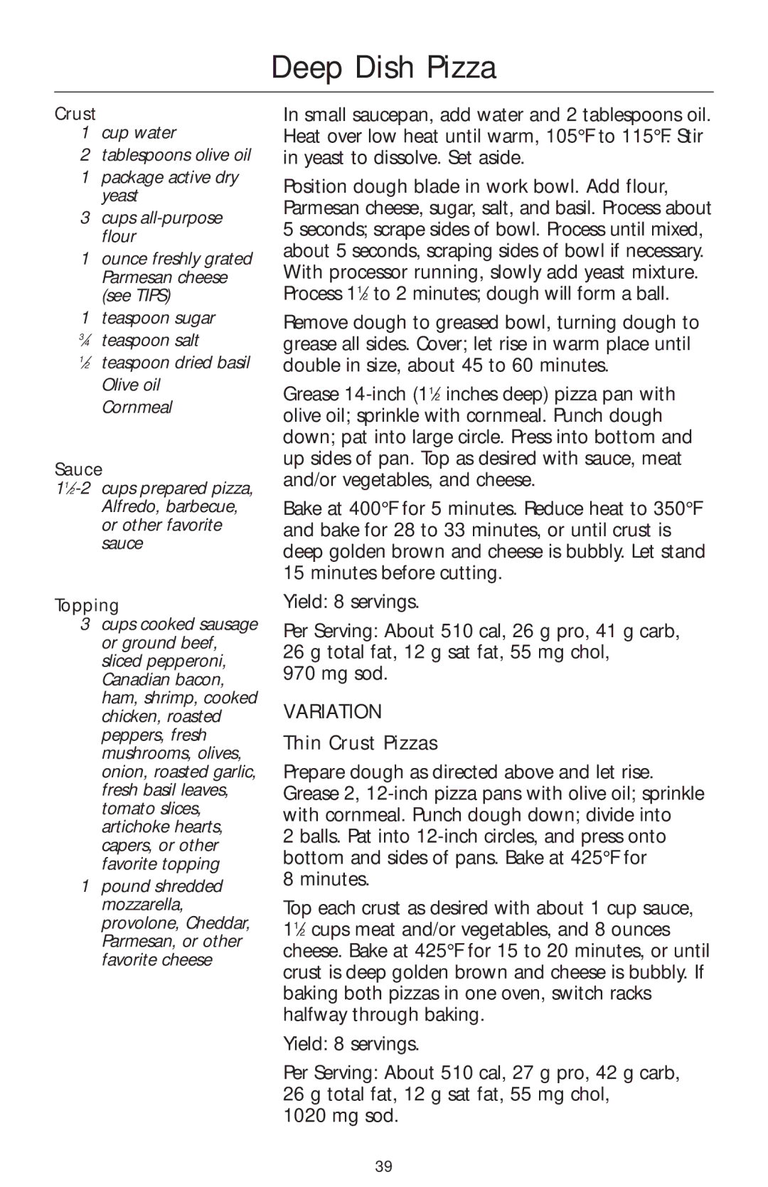 KitchenAid KFP750 manual Deep Dish Pizza, Thin Crust Pizzas, Sauce, Topping 