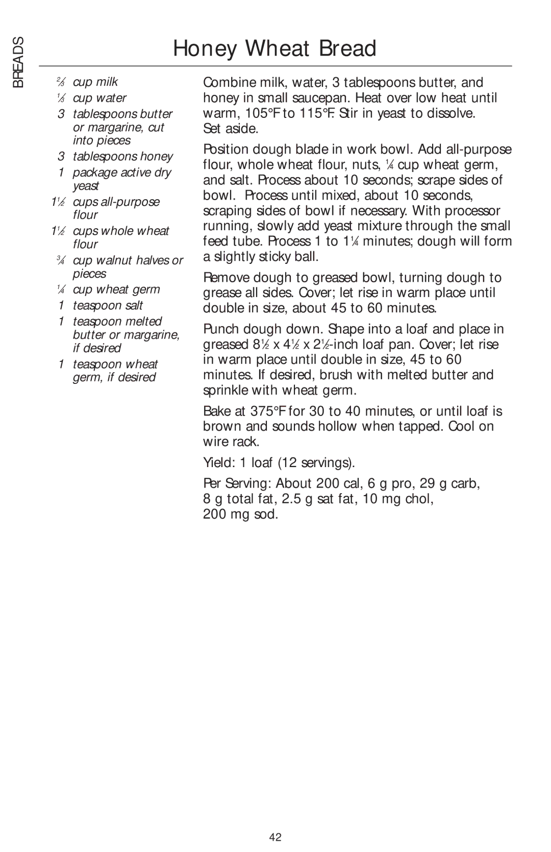 KitchenAid KFP750 manual Honey Wheat Bread, ⁄3 cup milk ⁄3 cup water, Teaspoon wheat germ, if desired 