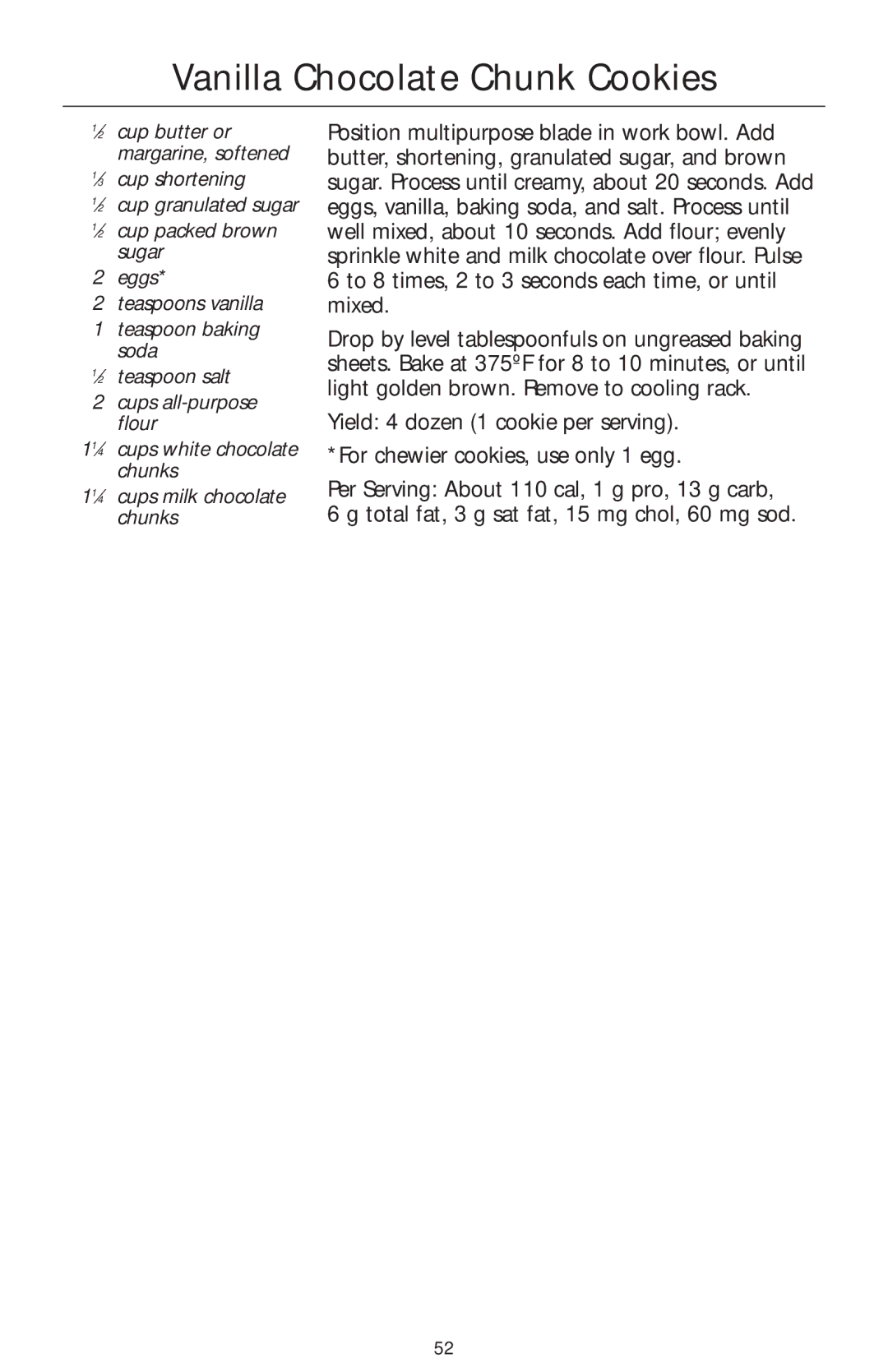 KitchenAid KFP750 manual Vanilla Chocolate Chunk Cookies 