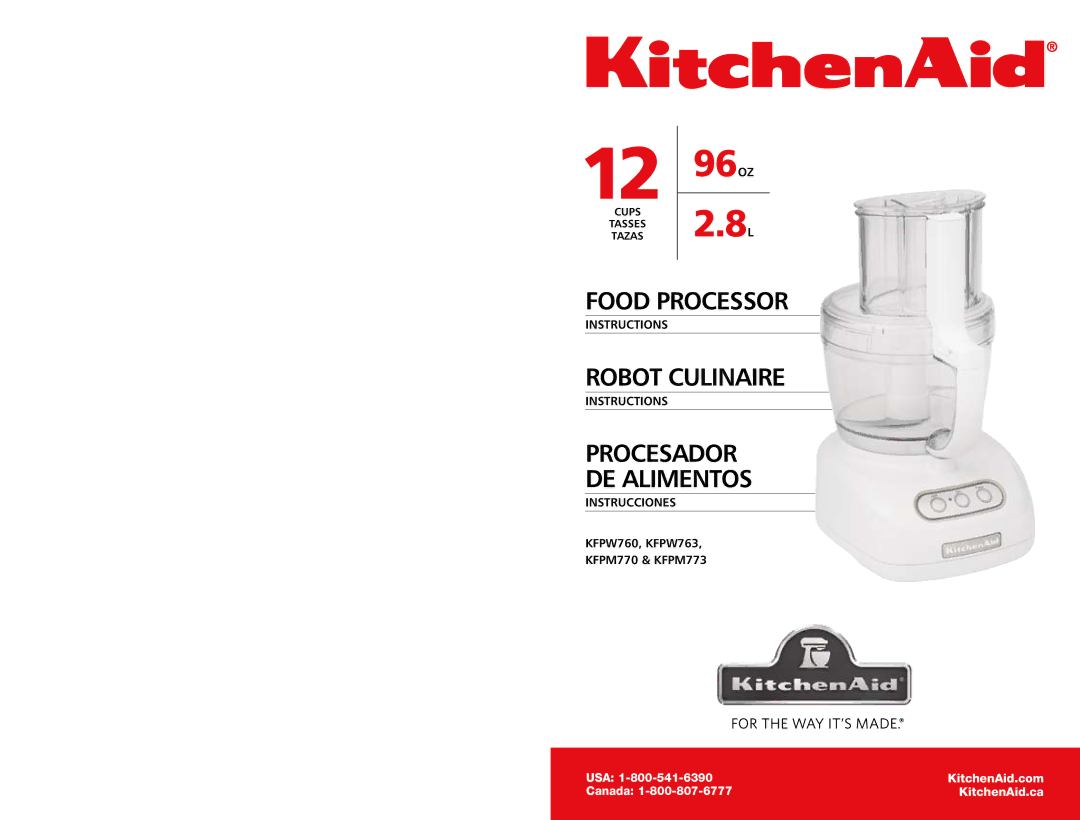 KitchenAid manual Instructions, Instrucciones, KFPW760, KFPW763 KFPM770 & KFPM773 