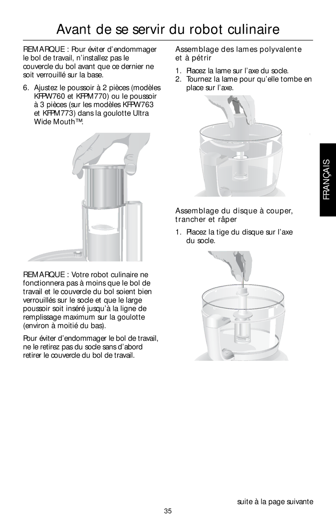 KitchenAid KFPW760, KFPM770 Assemblage des lames polyvalente et à pétrir, Assemblage du disque à couper, trancher et râper 