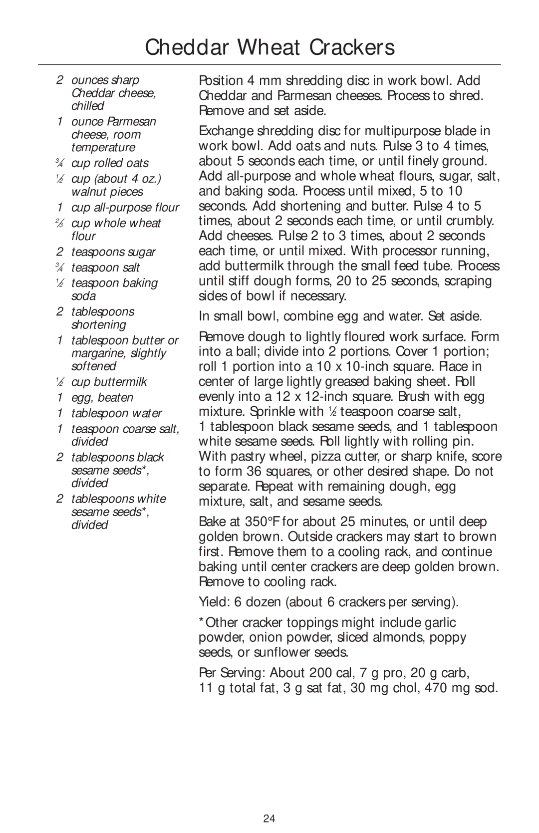 KitchenAid KFPM770, KFPW760 manual Cheddar Wheat Crackers, Ounces sharp Cheddar cheese, chilled, ⁄2 teaspoon baking soda 