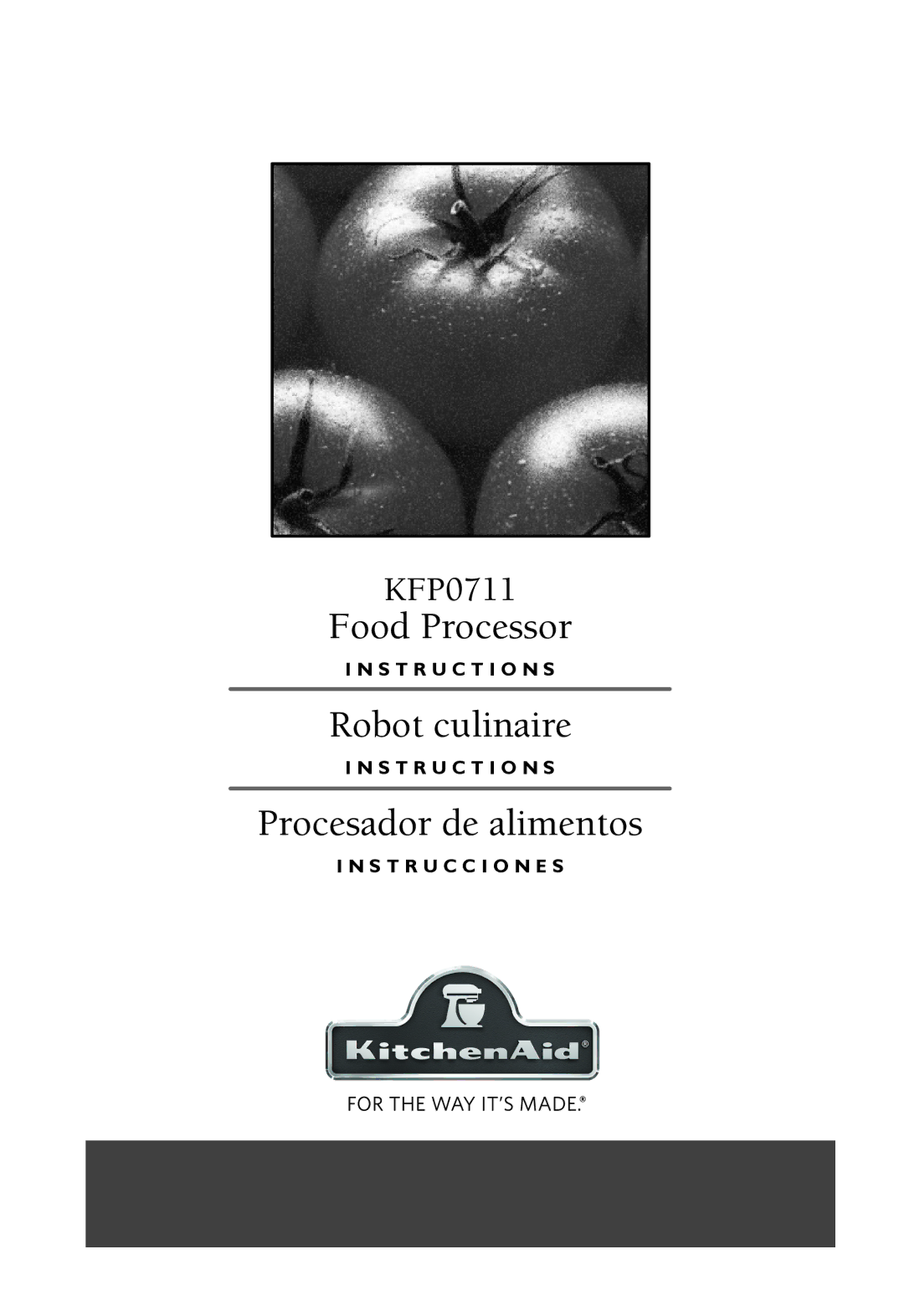 KitchenAid KFP0711, KFPO711CUO manual Food Processor 